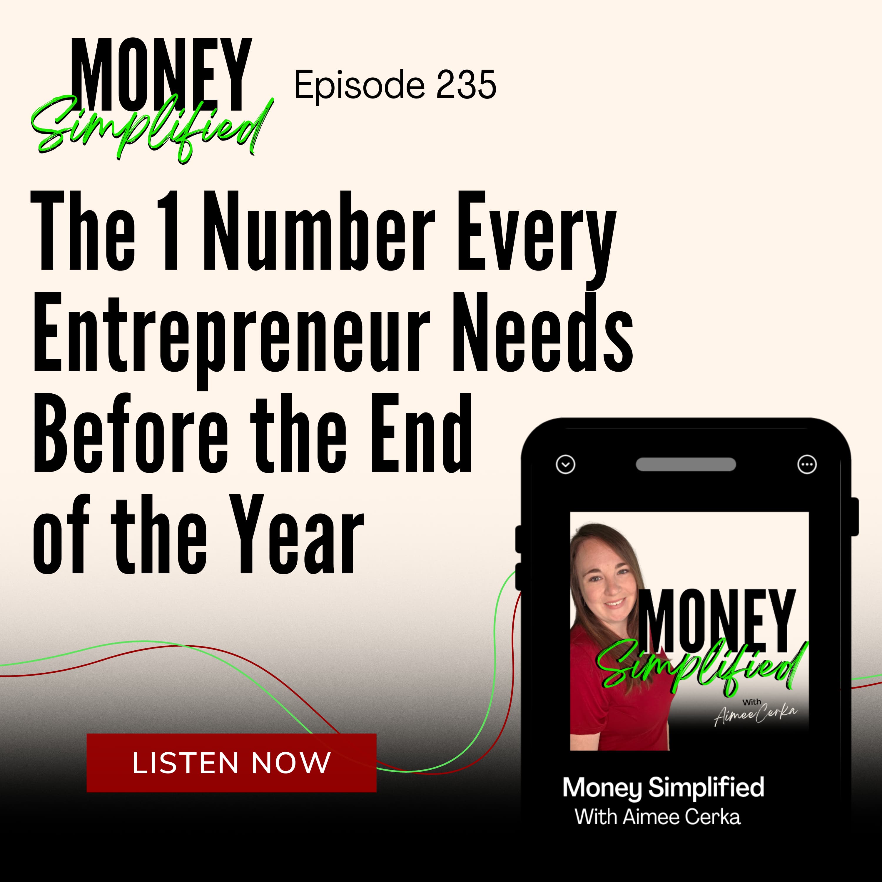 235: The 1 Number Every Entrepreneur Needs Before the End of the Year episode artwork