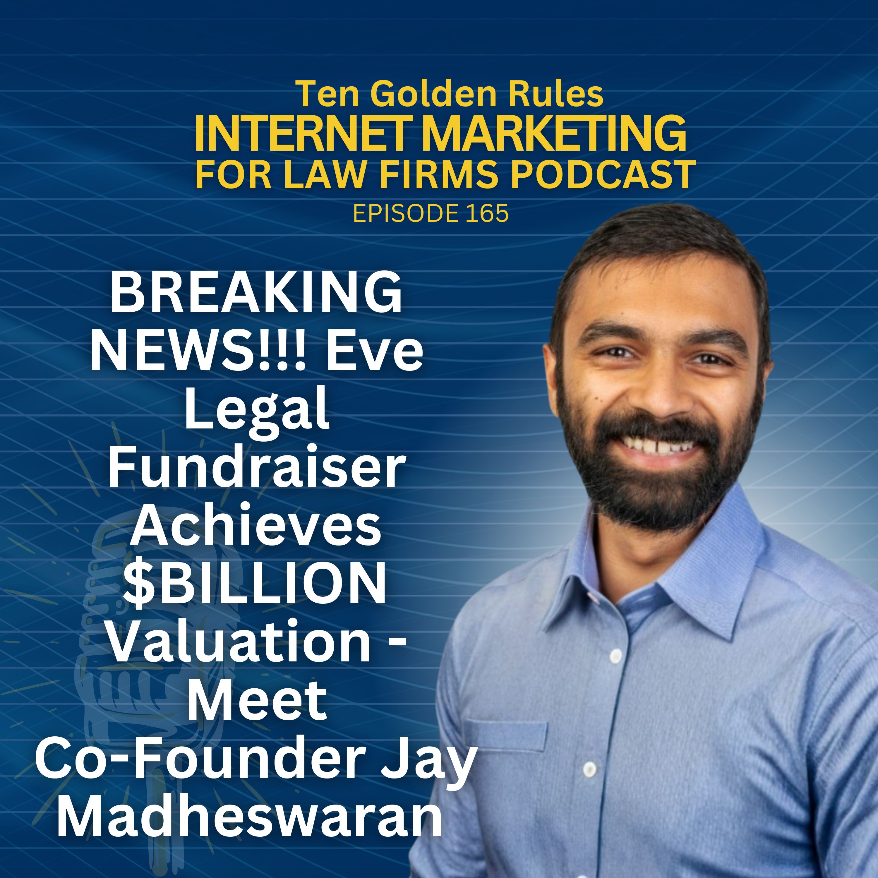 165: BREAKING NEWS!!! Eve Legal Fundraiser Achieves $BILLION Valuation - Meet Co-Founder Jay Madheswaran