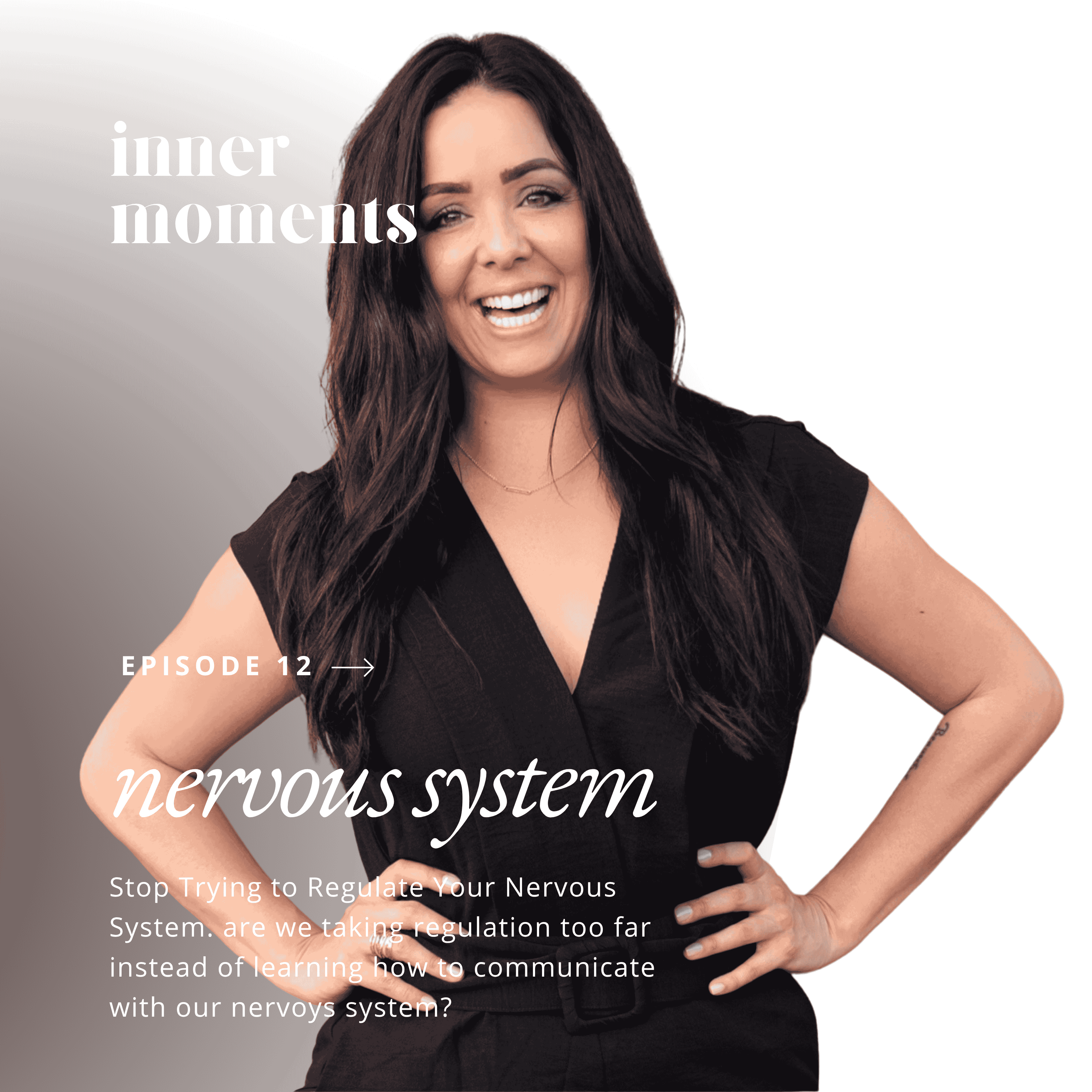 Stop Trying to Regulate Your Nervous System episode artwork