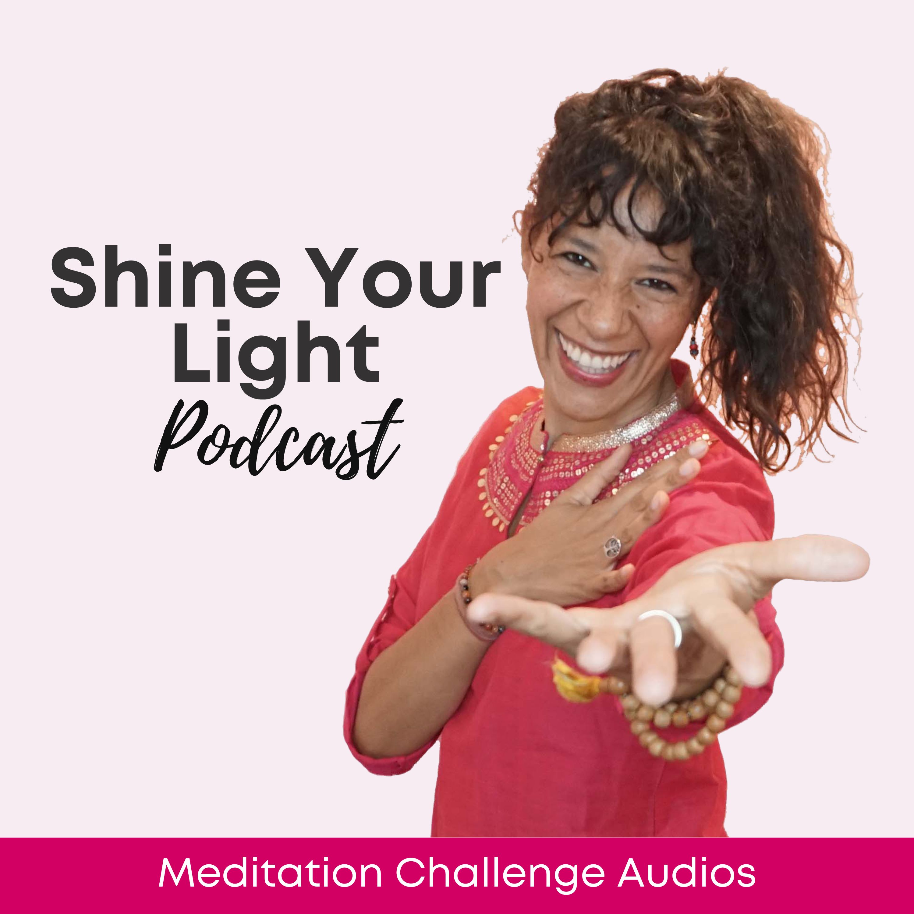 Shine Your Light Meditation Challenge