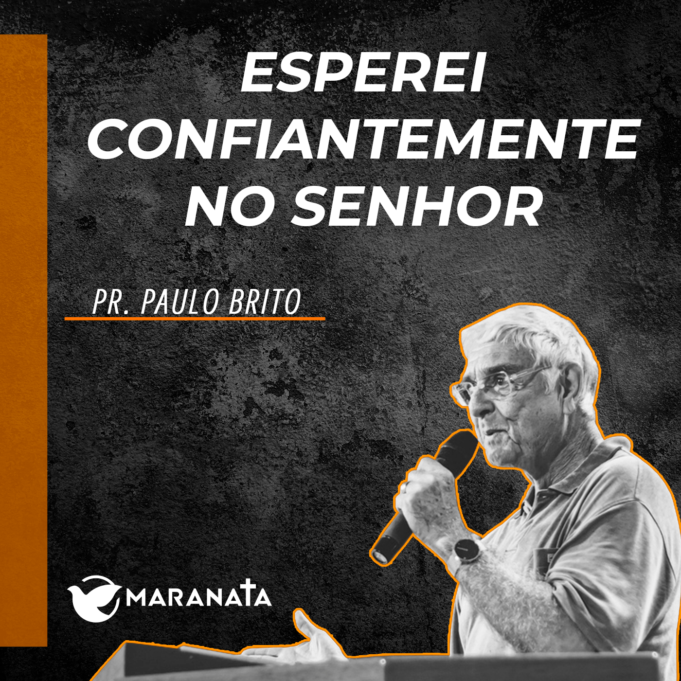 Esperei confiantemente no Senhor - Pr. Paulo Brito episode artwork
