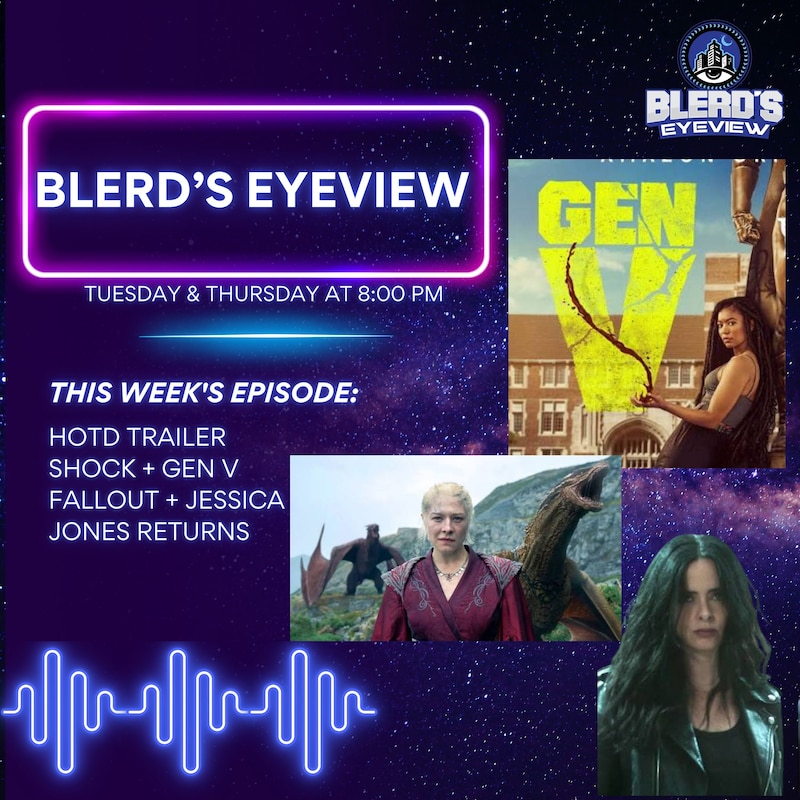 Artwork for podcast Blerd’s Eyeview