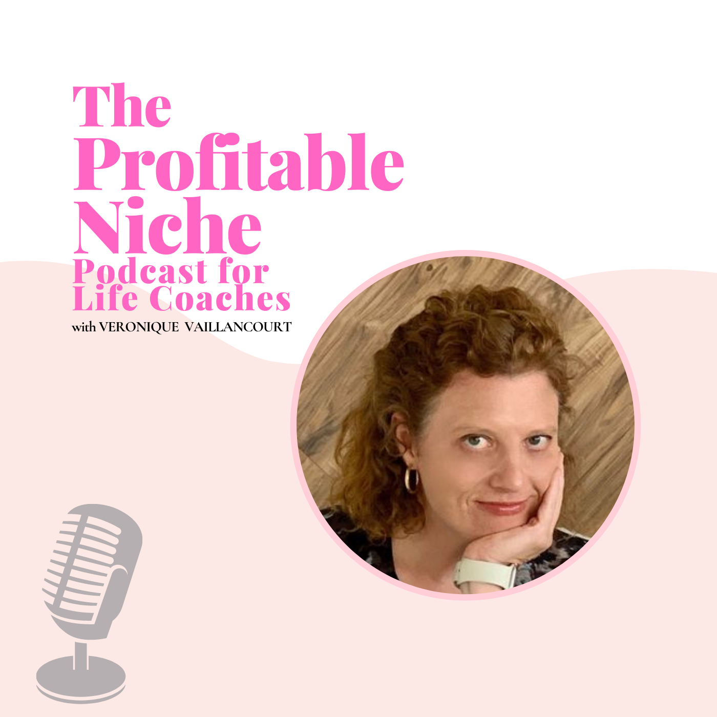 Artwork for The Profitable Niche Podcast for Life Coaches