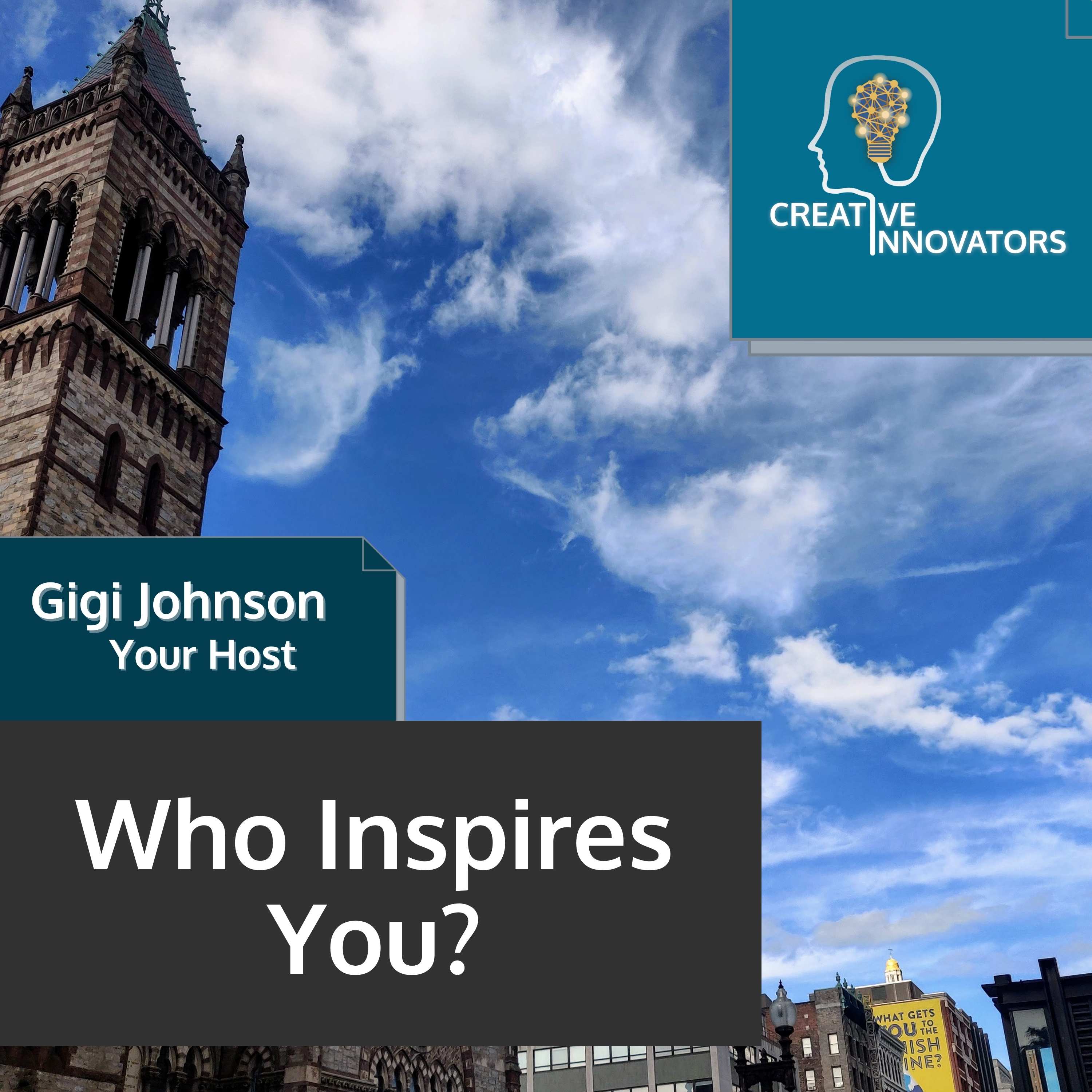 Artwork for podcast Creative Innovators with Gigi Johnson