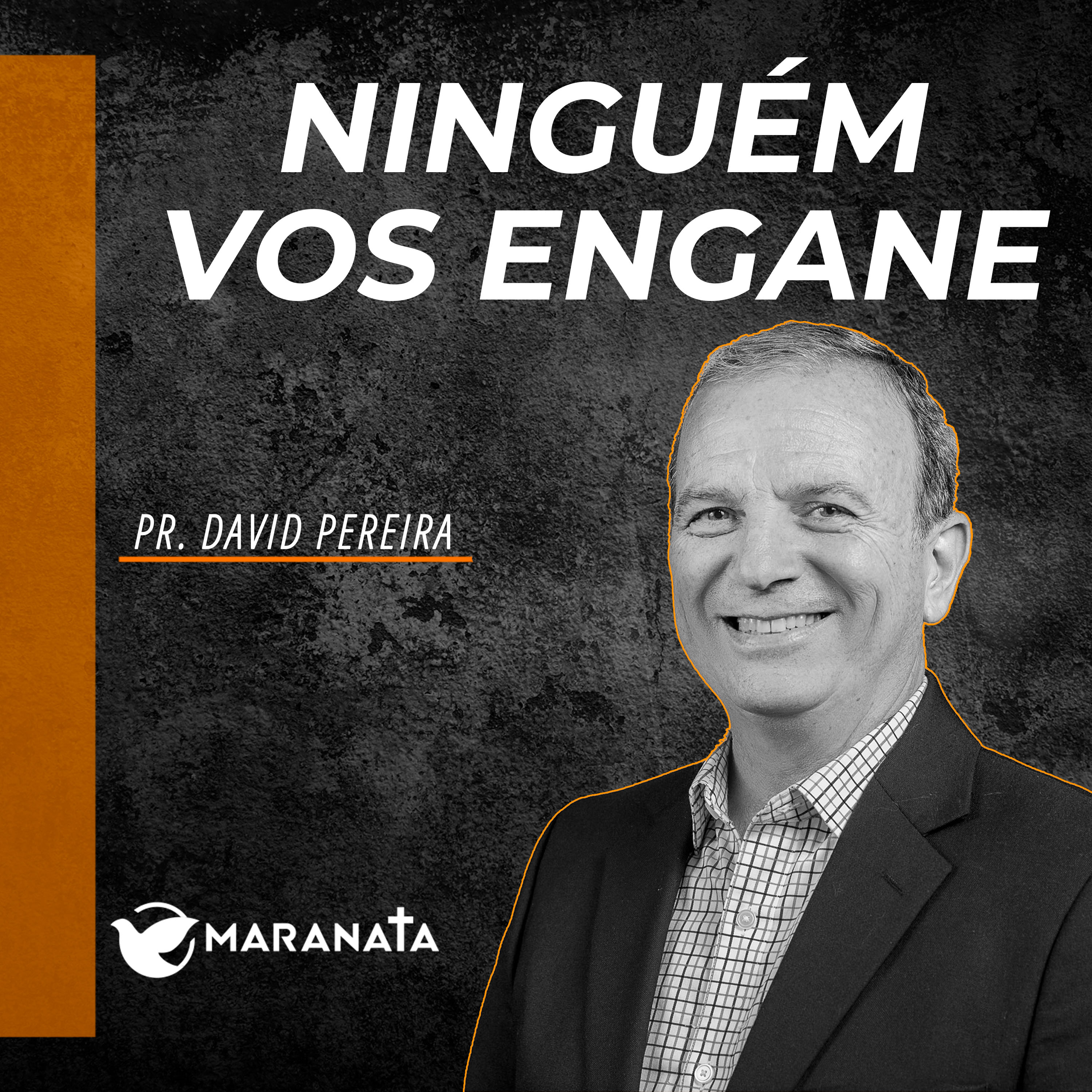 Ninguém vos engane - Pr. David Pereira