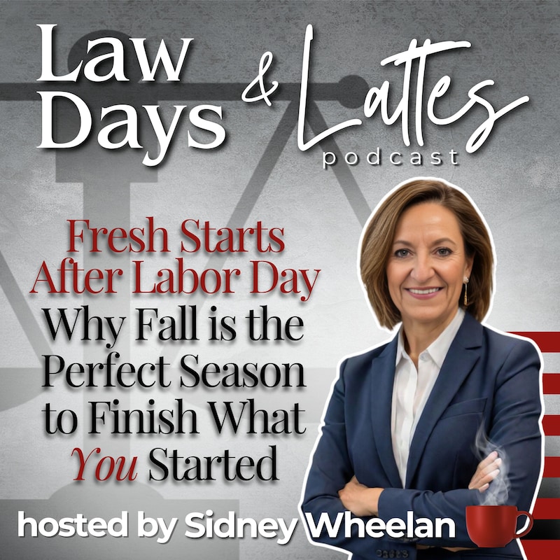 Artwork for podcast Law Days & Lattes