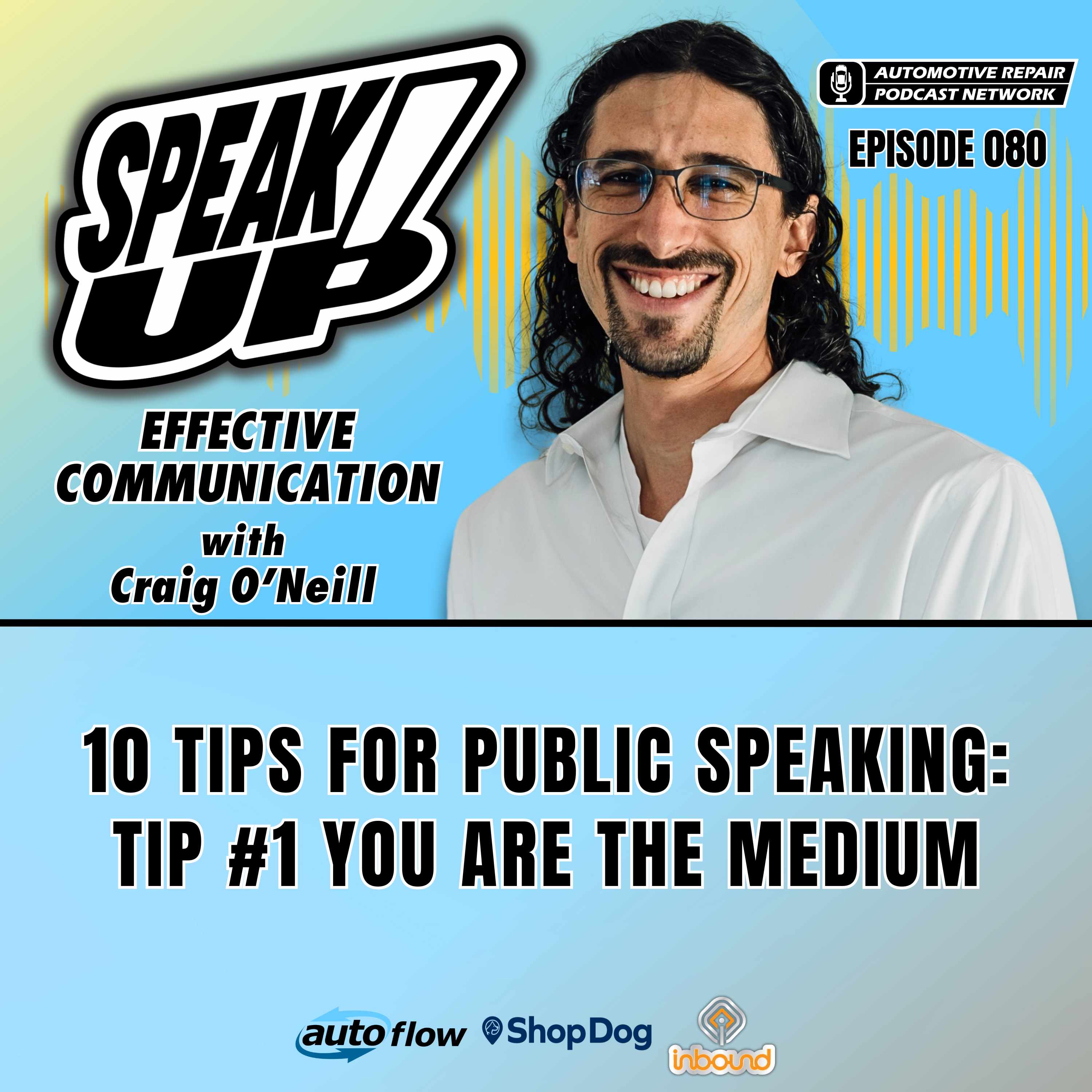 Speak Up! Effective Communication