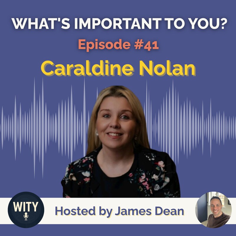 Artwork for podcast What's Important To You?