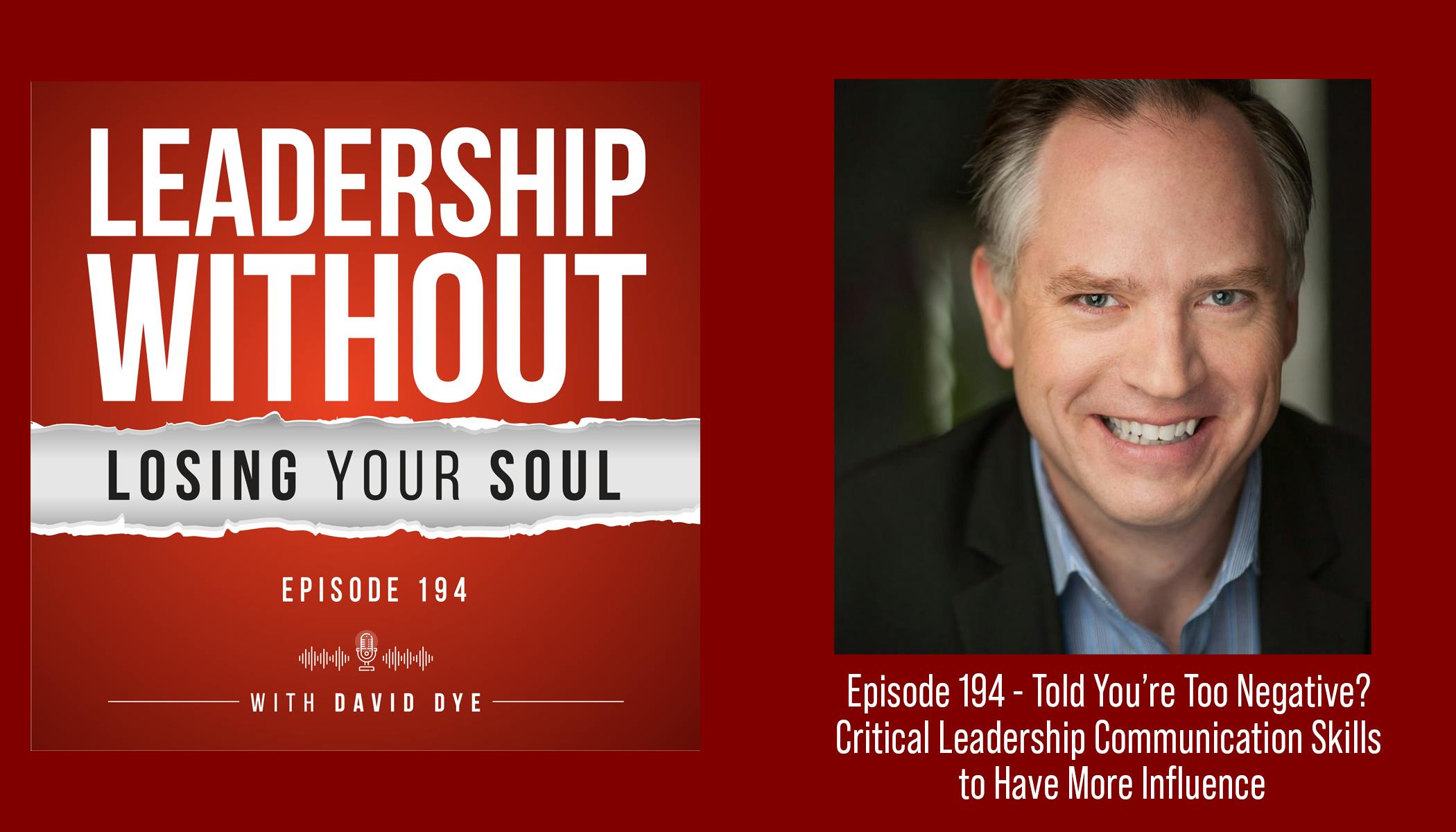 How to Be a Less Negative Leader
