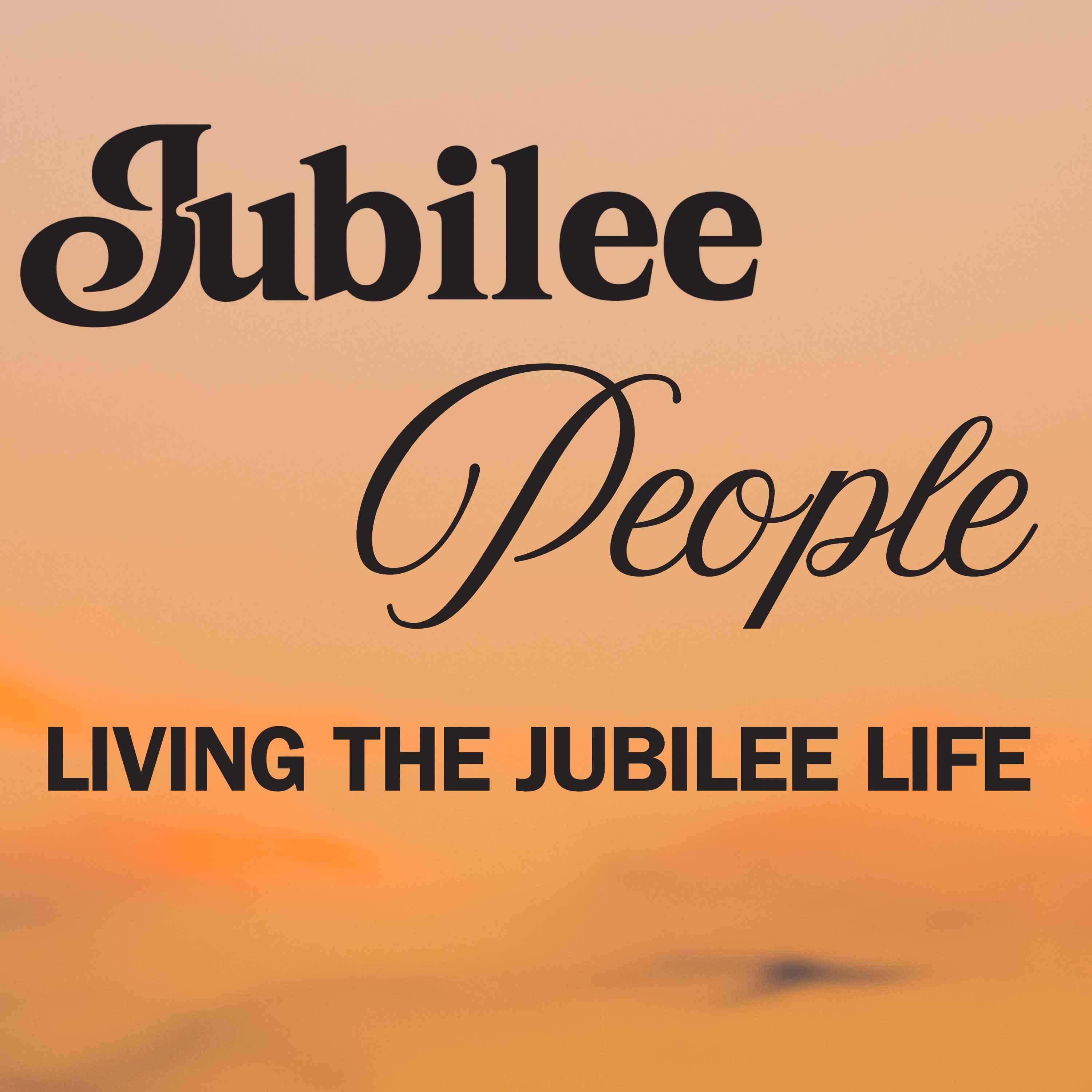Jubilee People: Living the Jubilee Life (North OC) episode artwork