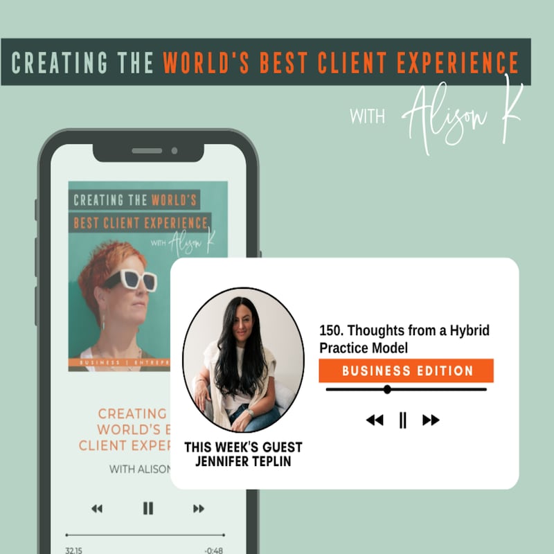 Artwork for podcast Creating the World's Best Client Experience