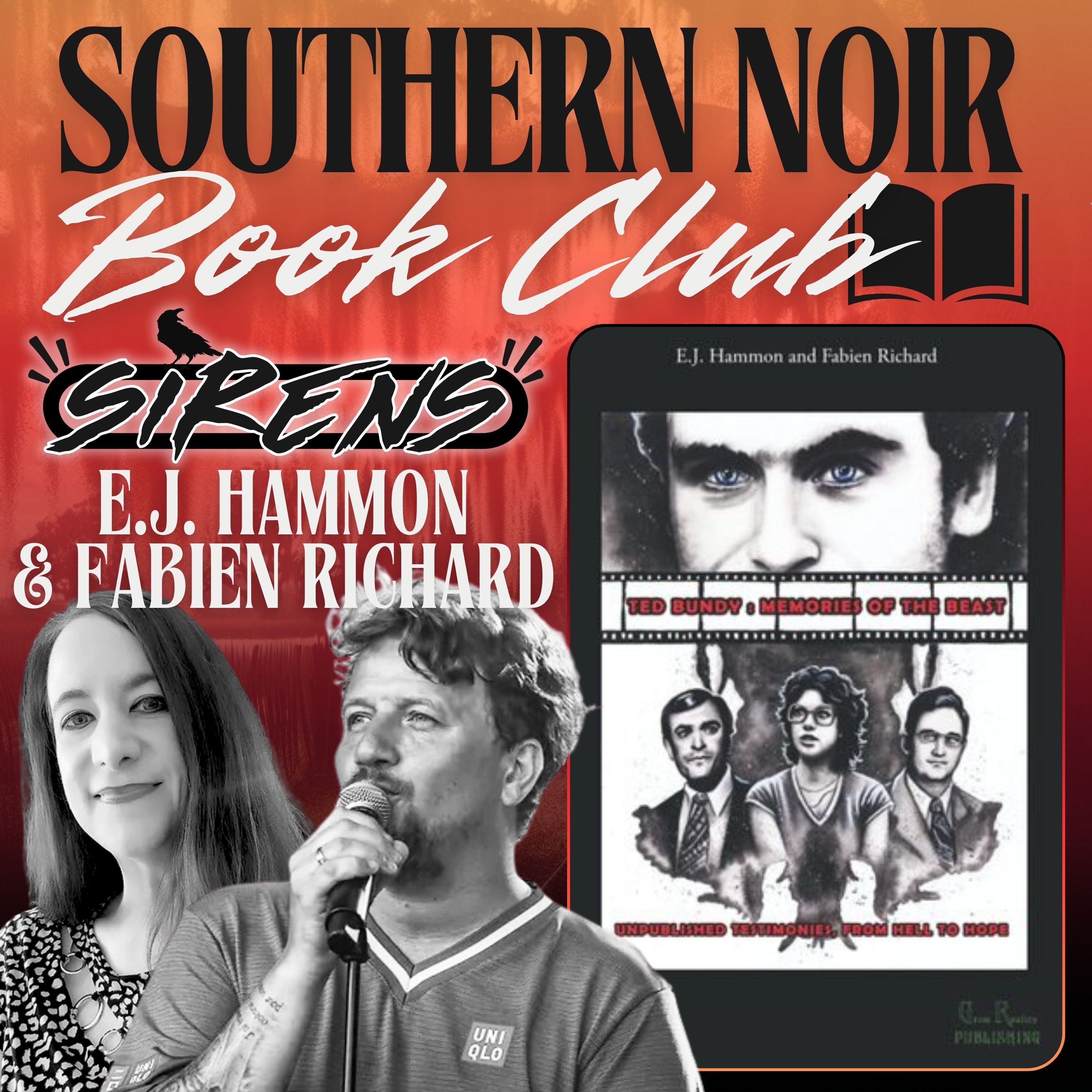 cover of episode Southern Noir Book Club | EJ Hammon & Fabien Richard - Ted Bundy: Memories of the Beast