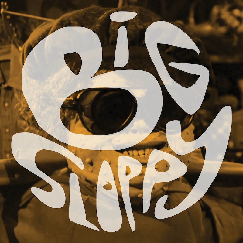 Artwork for podcast Big Sloppy