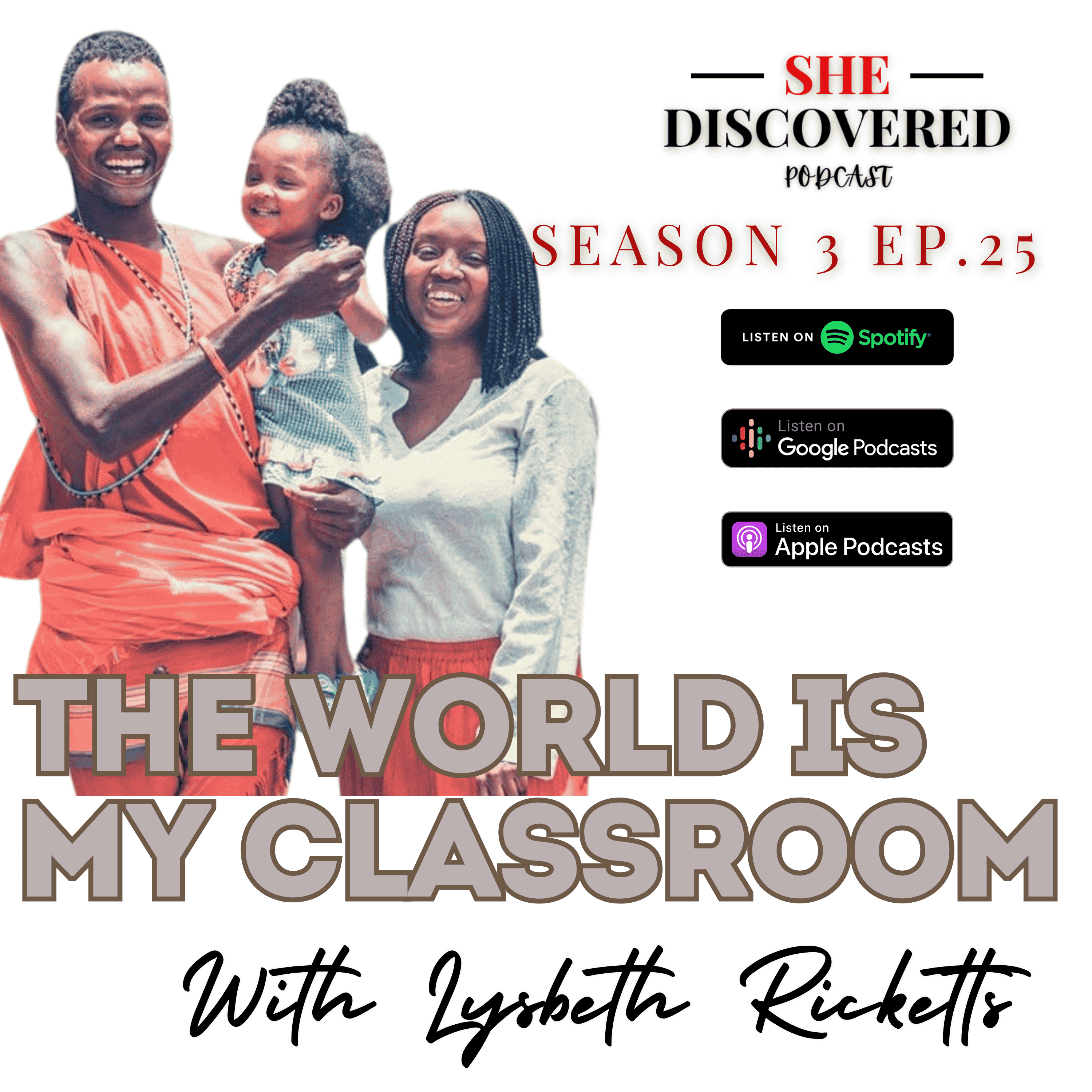 Ep. 25 The World Is My Classroom - Part 2 episode artwork