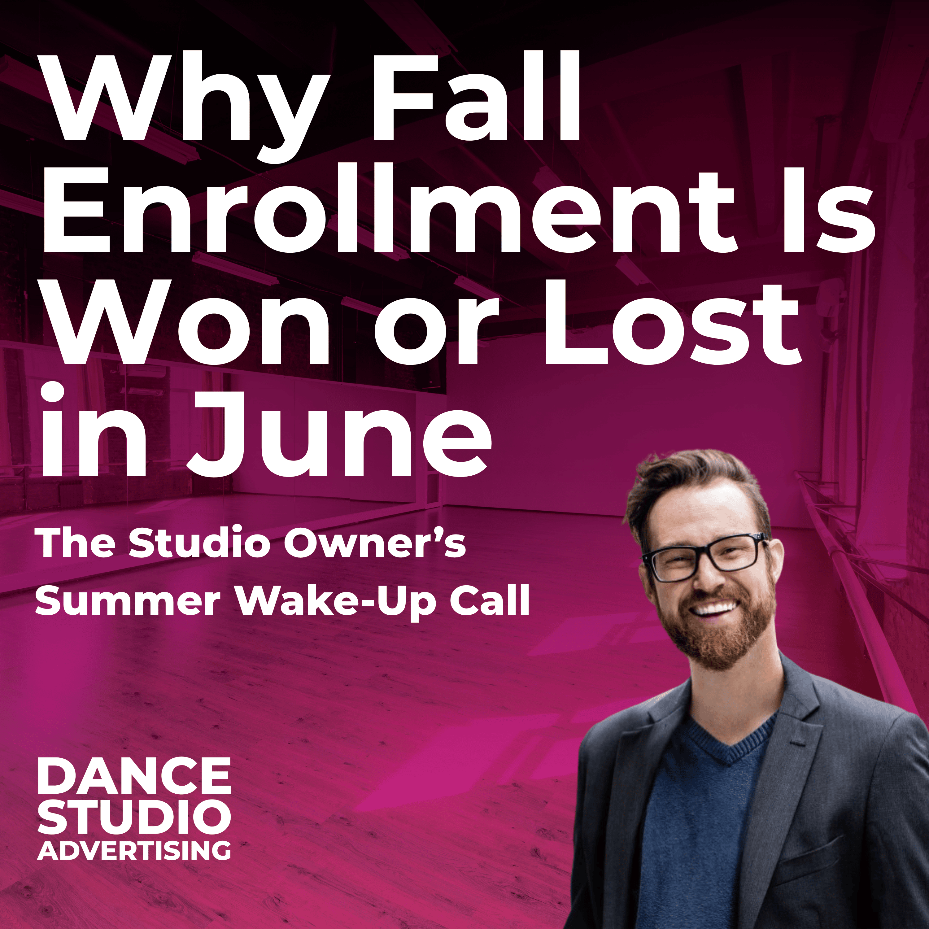 Dance Studio Advertising | The Podcast