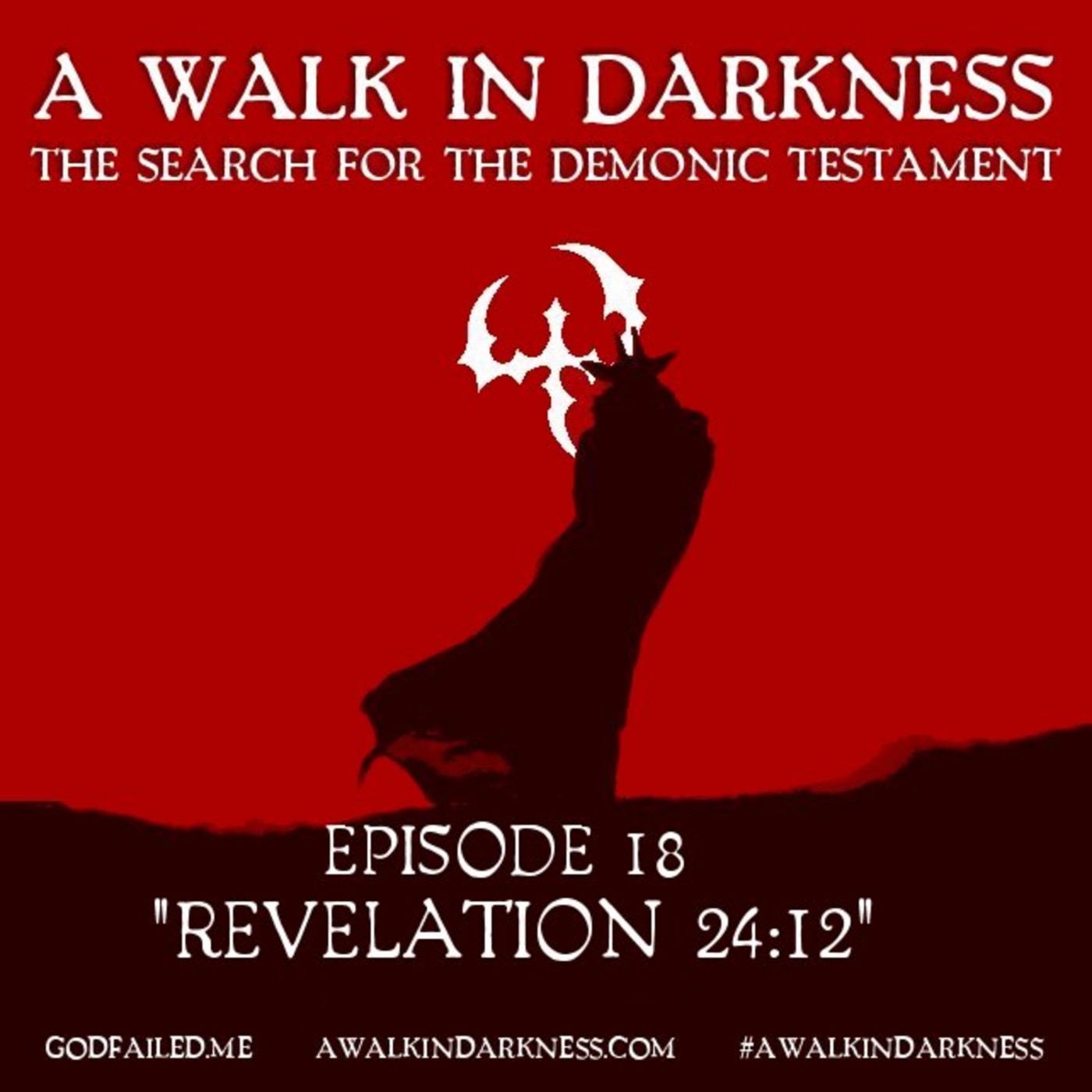 Artwork for podcast A Walk In Darkness