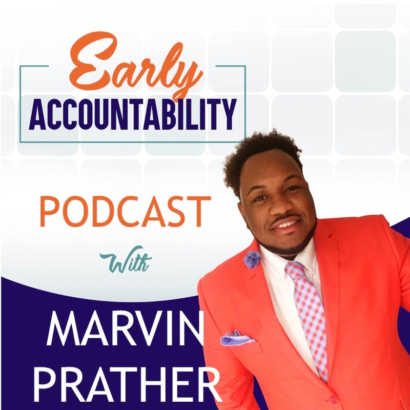 Artwork for podcast Early Accountability