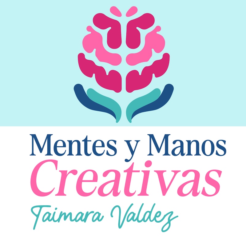 Artwork for podcast Mentes y Manos Creativas