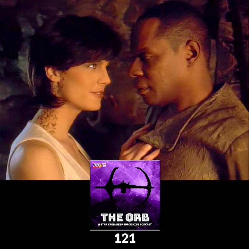 Artwork for podcast The Orb: A Star Trek Deep Space Nine Podcast