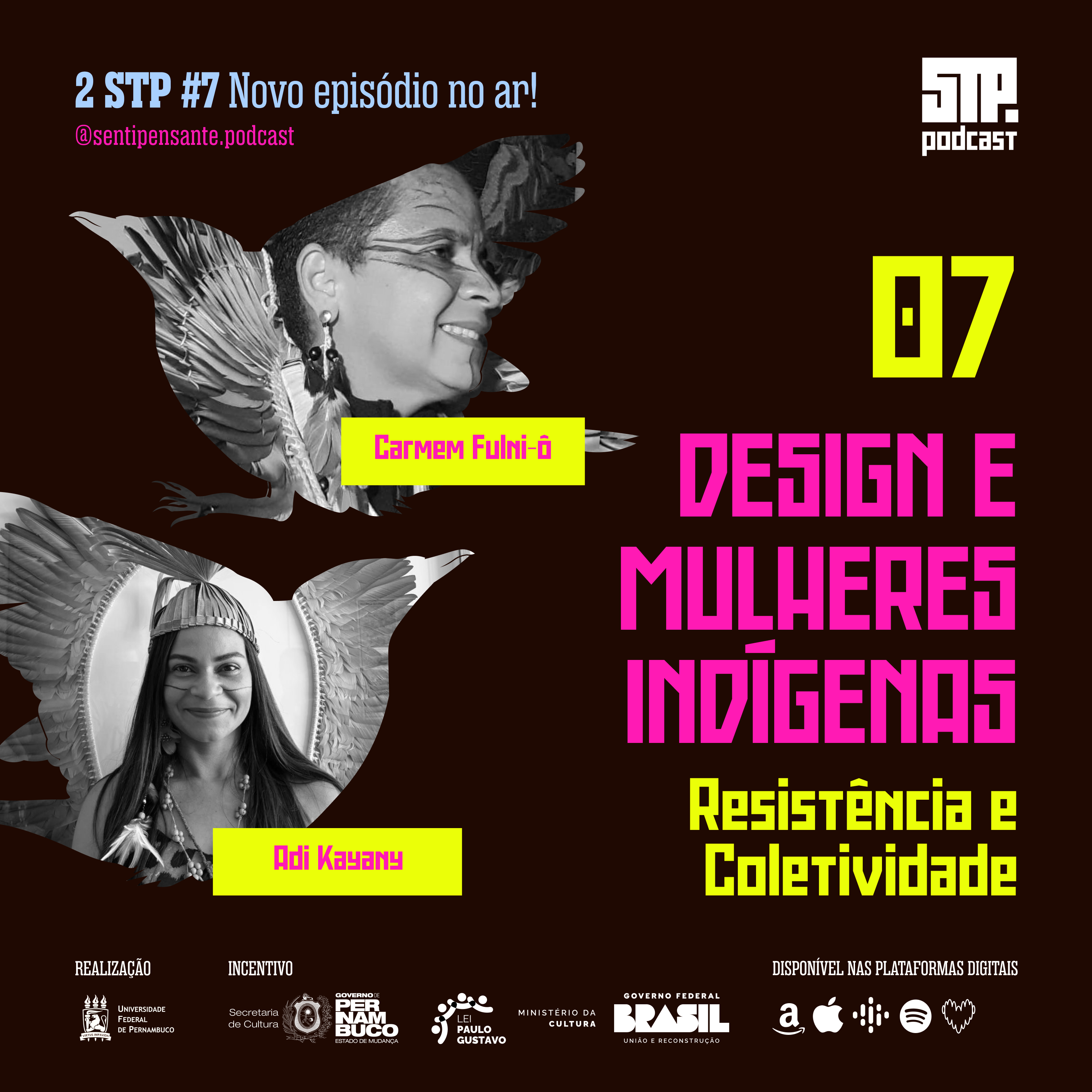 02 STP#7 │Design e Mulheres Indígenas: Resistência e coletividade
