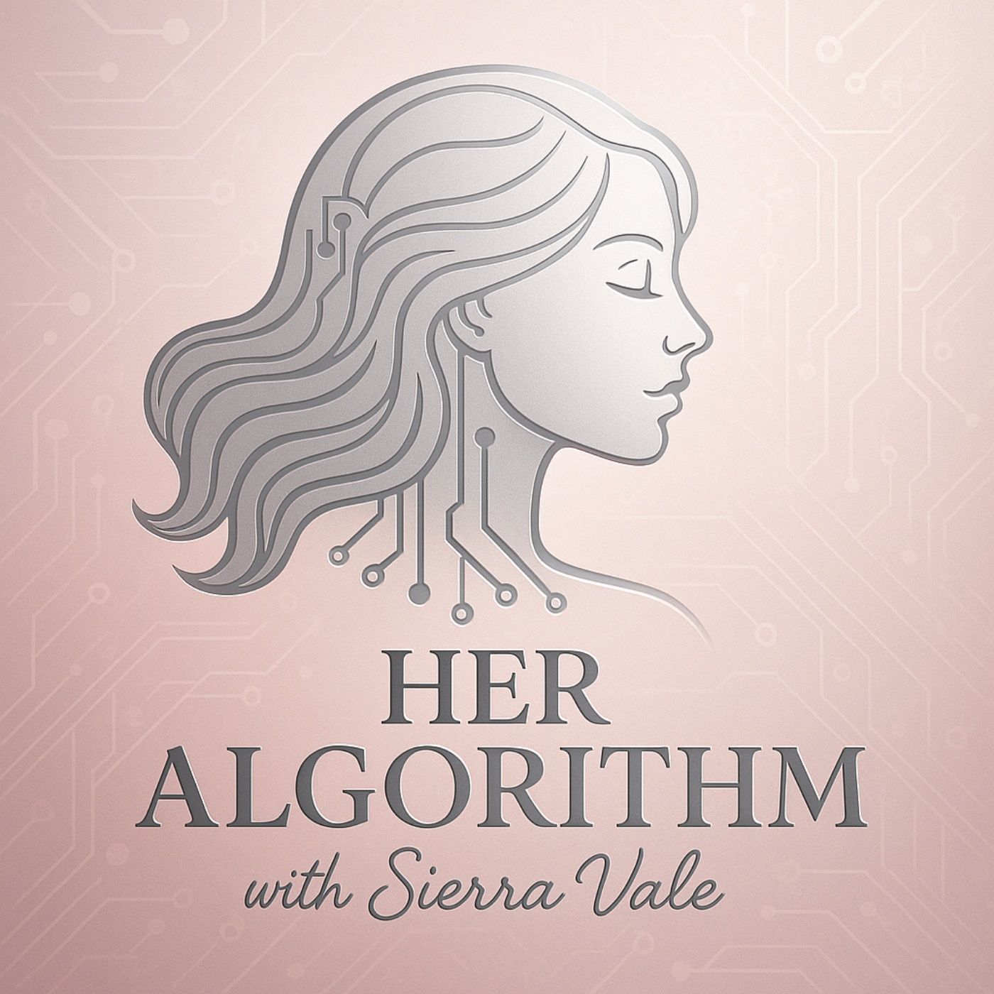 Her Algorithm With Sierra Vale