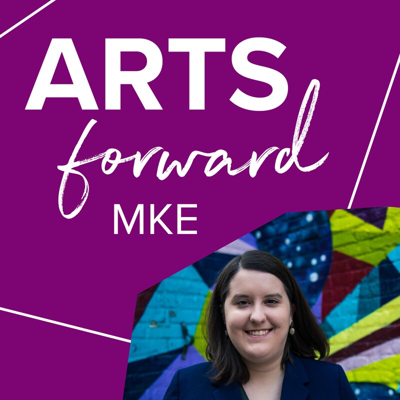 Artwork for podcast Arts Forward MKE