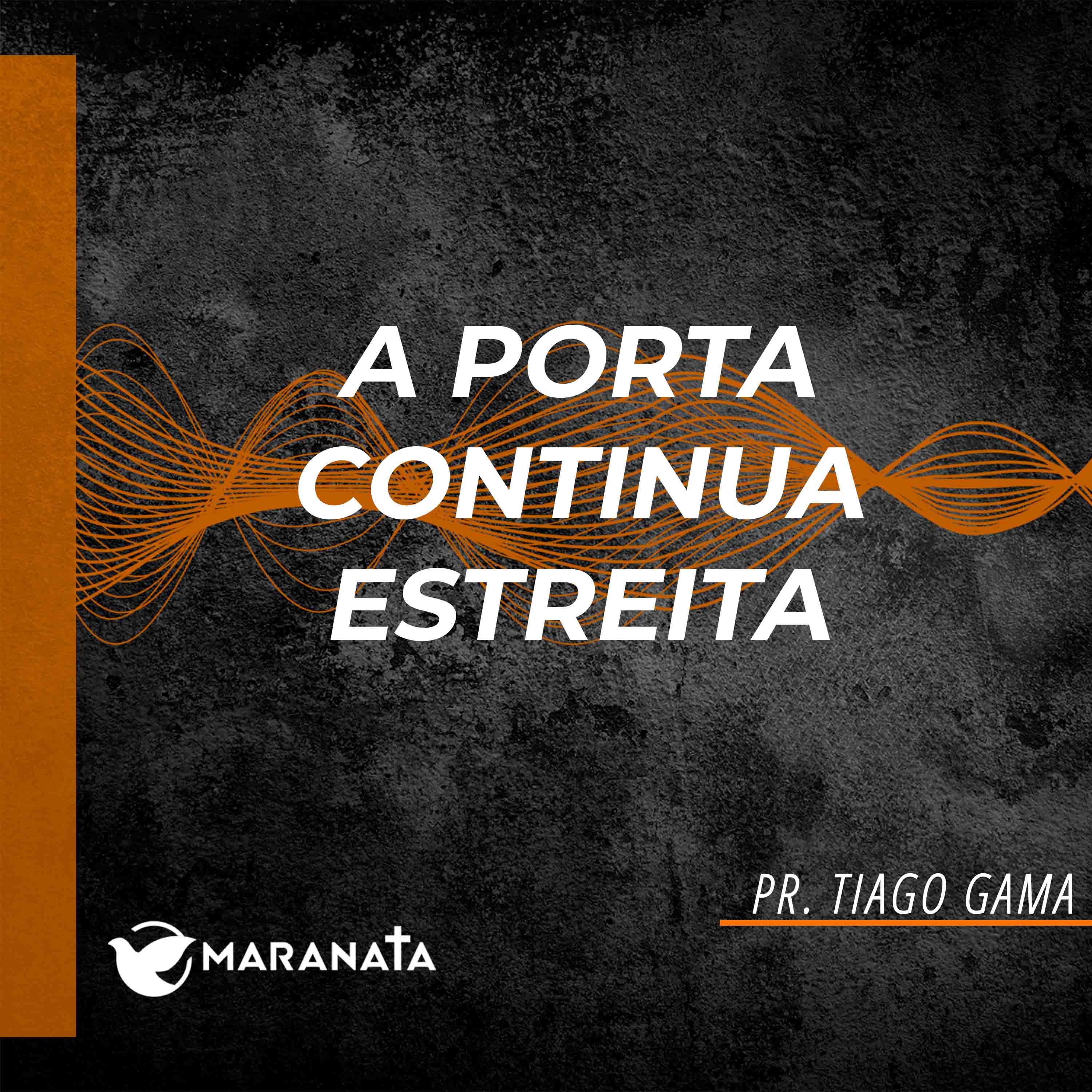 A porta continua estreita - Pr. Tiago Gama