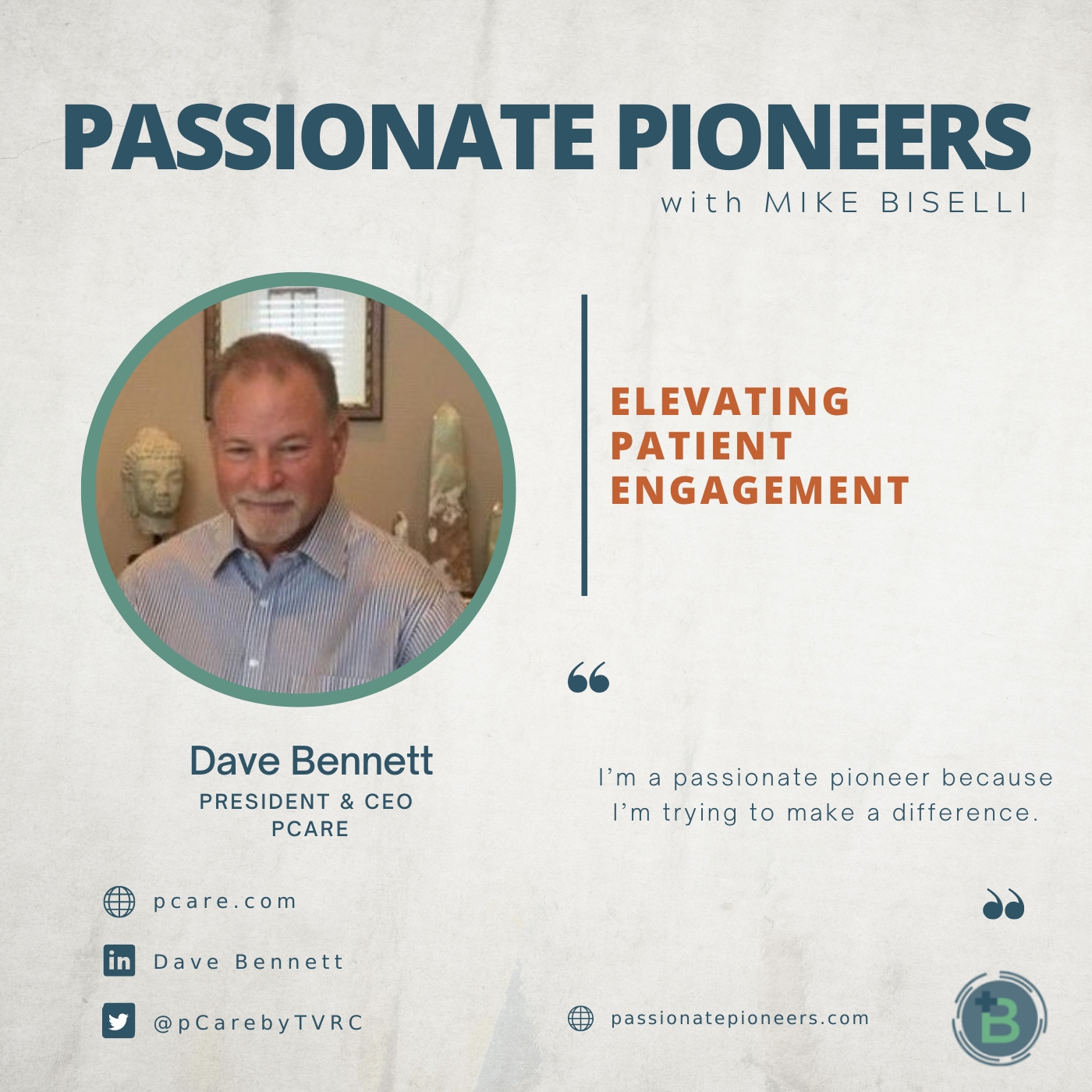 Elevating Patient Engagement with Dave Bennett