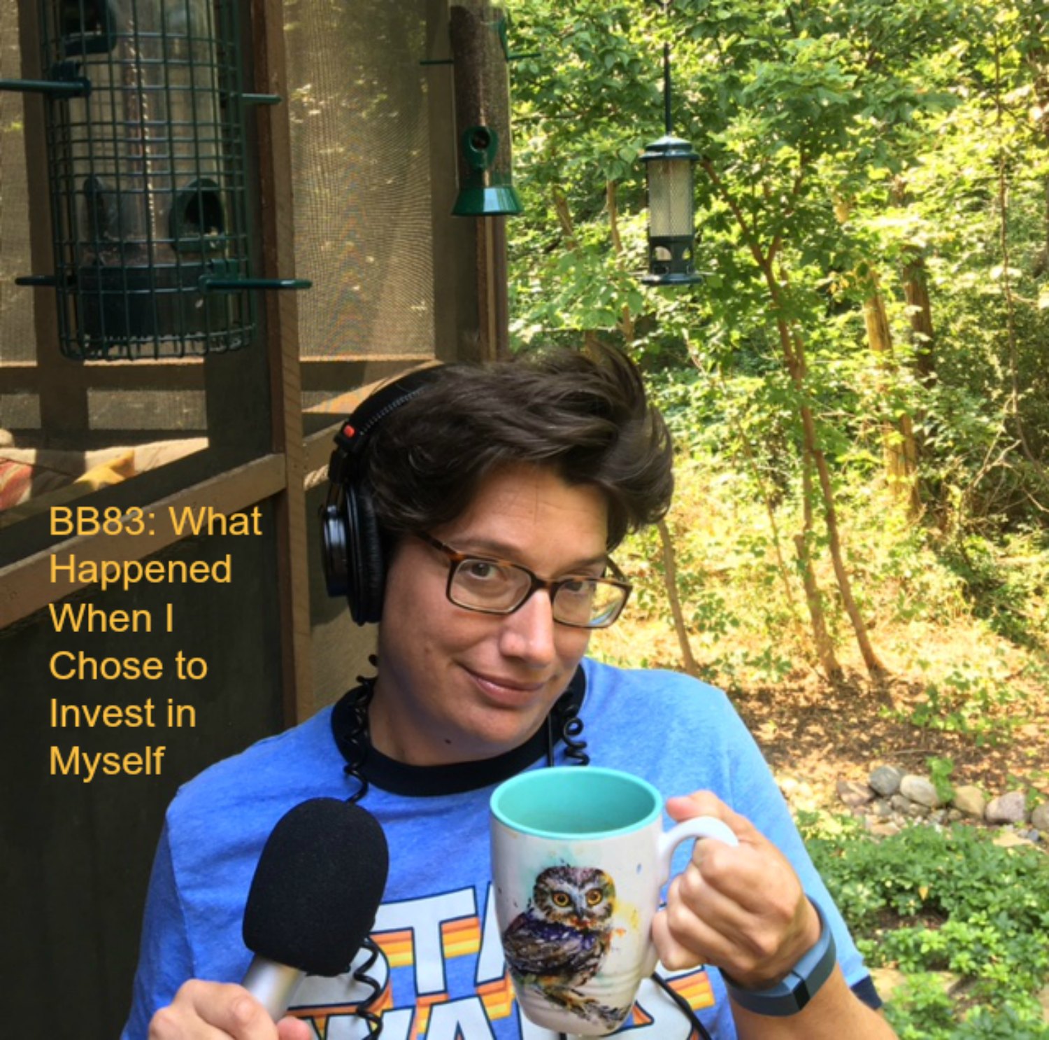 83: What Happened When I Chose to Invest in Myself episode artwork