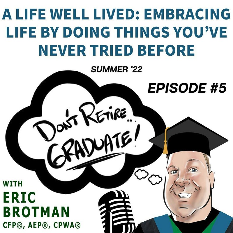 Artwork for podcast Don't Retire...Graduate!