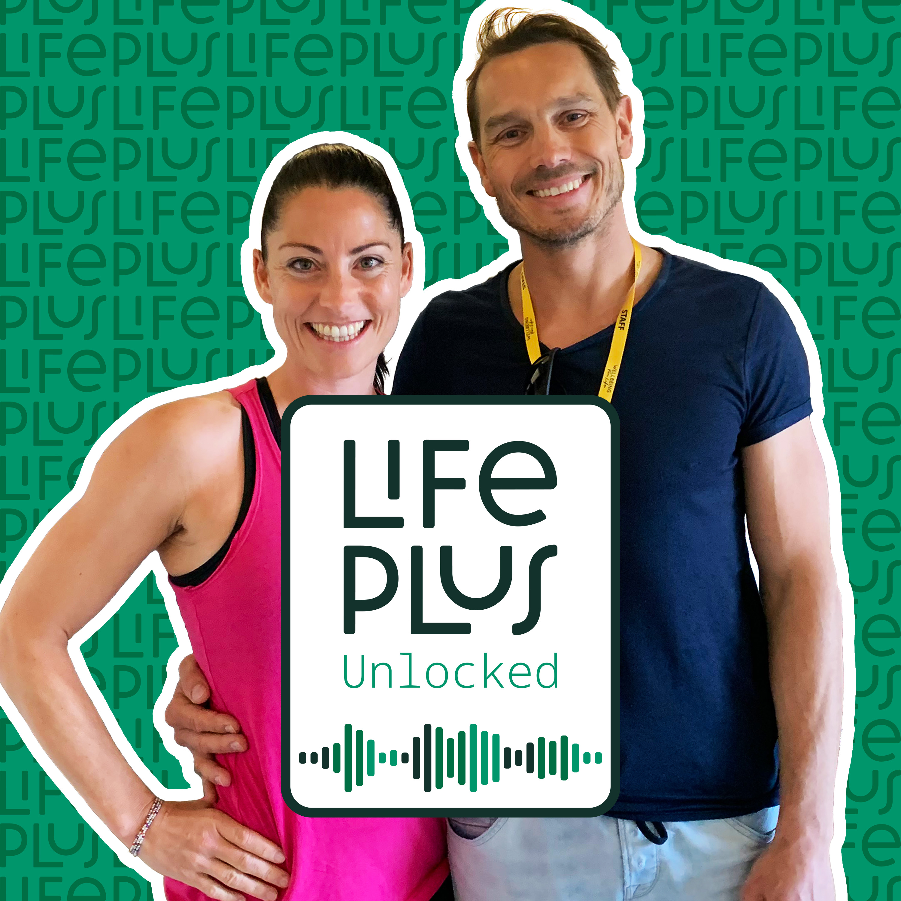 Lifeplus Unlocked | Podcast with Johanna Fellner and Daniel Gärtner