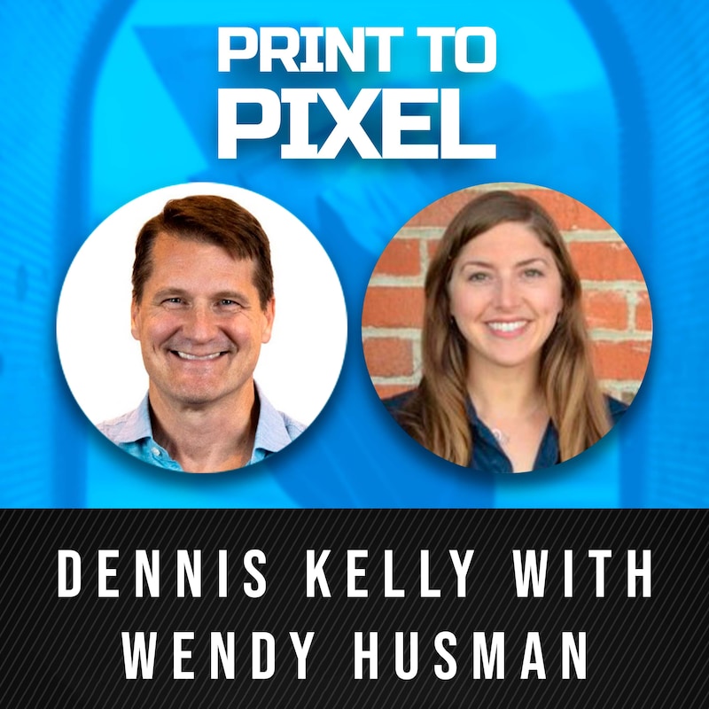Artwork for podcast Print to Pixel