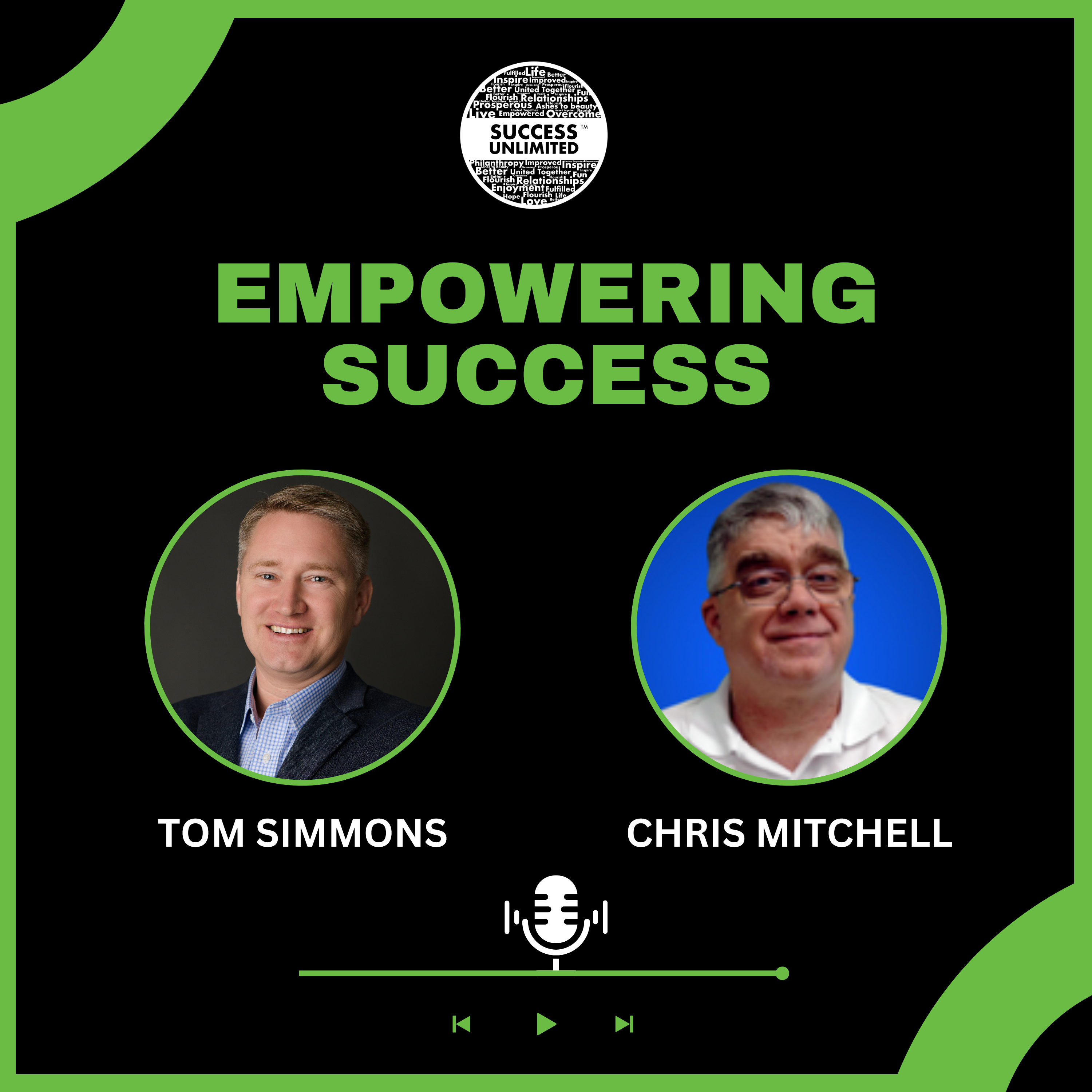 Success Unlimited with Tom Simmons