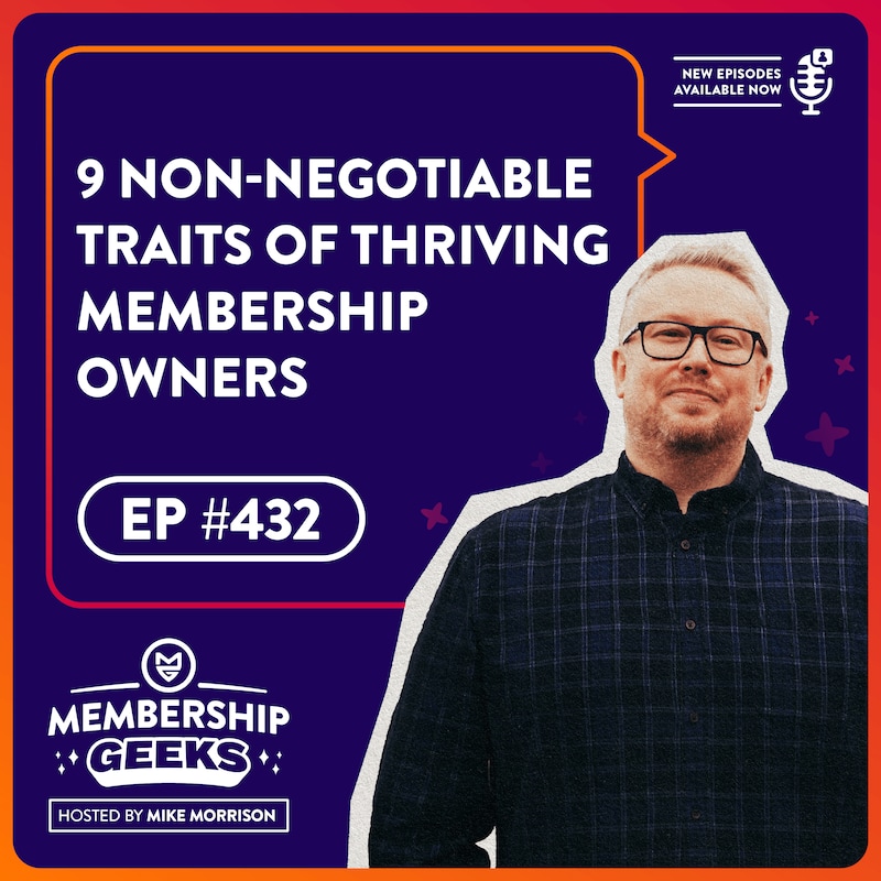 Artwork for podcast Membership Geeks Podcast with Mike Morrison