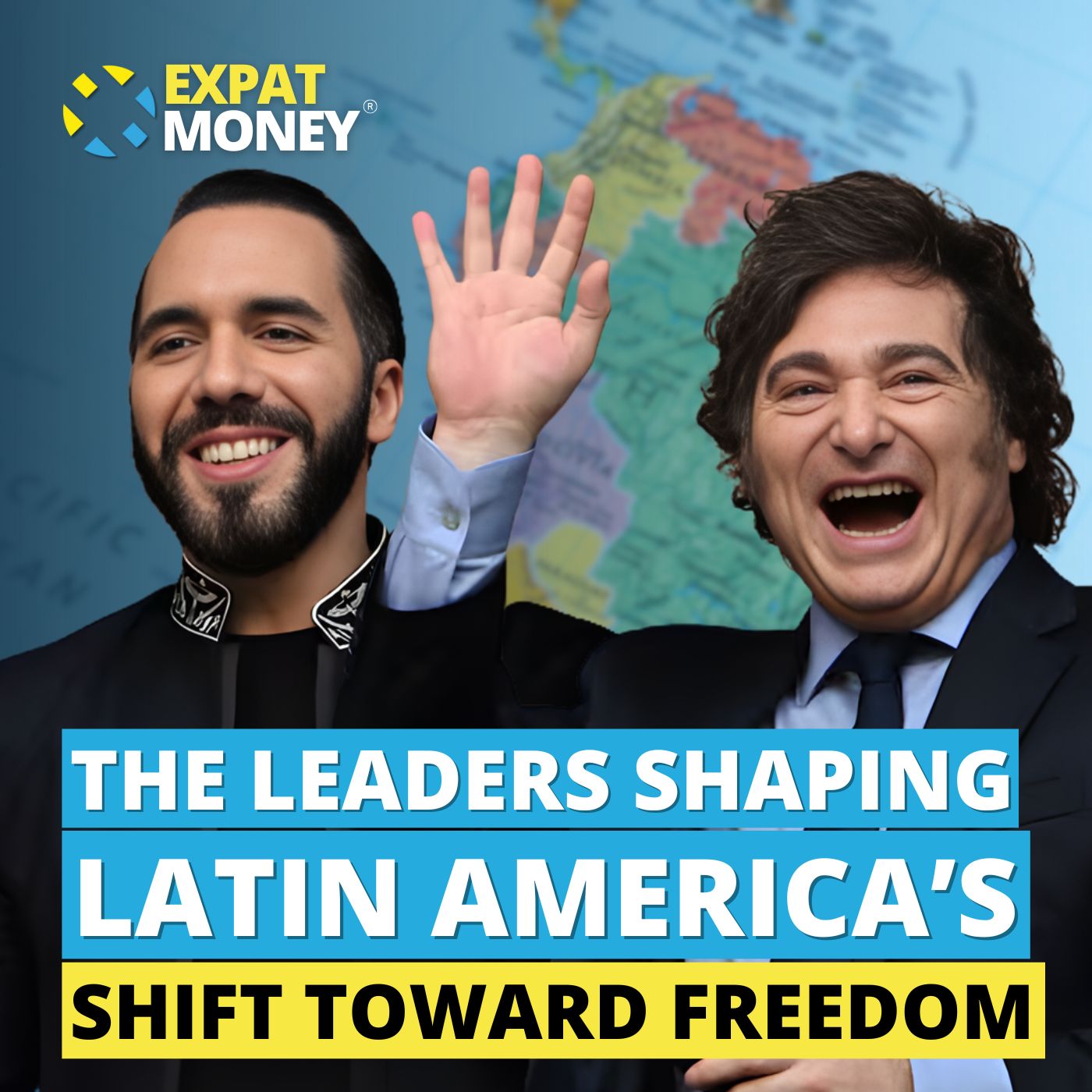 387: The Leaders Shaping Latin America’s Shift Toward Freedom