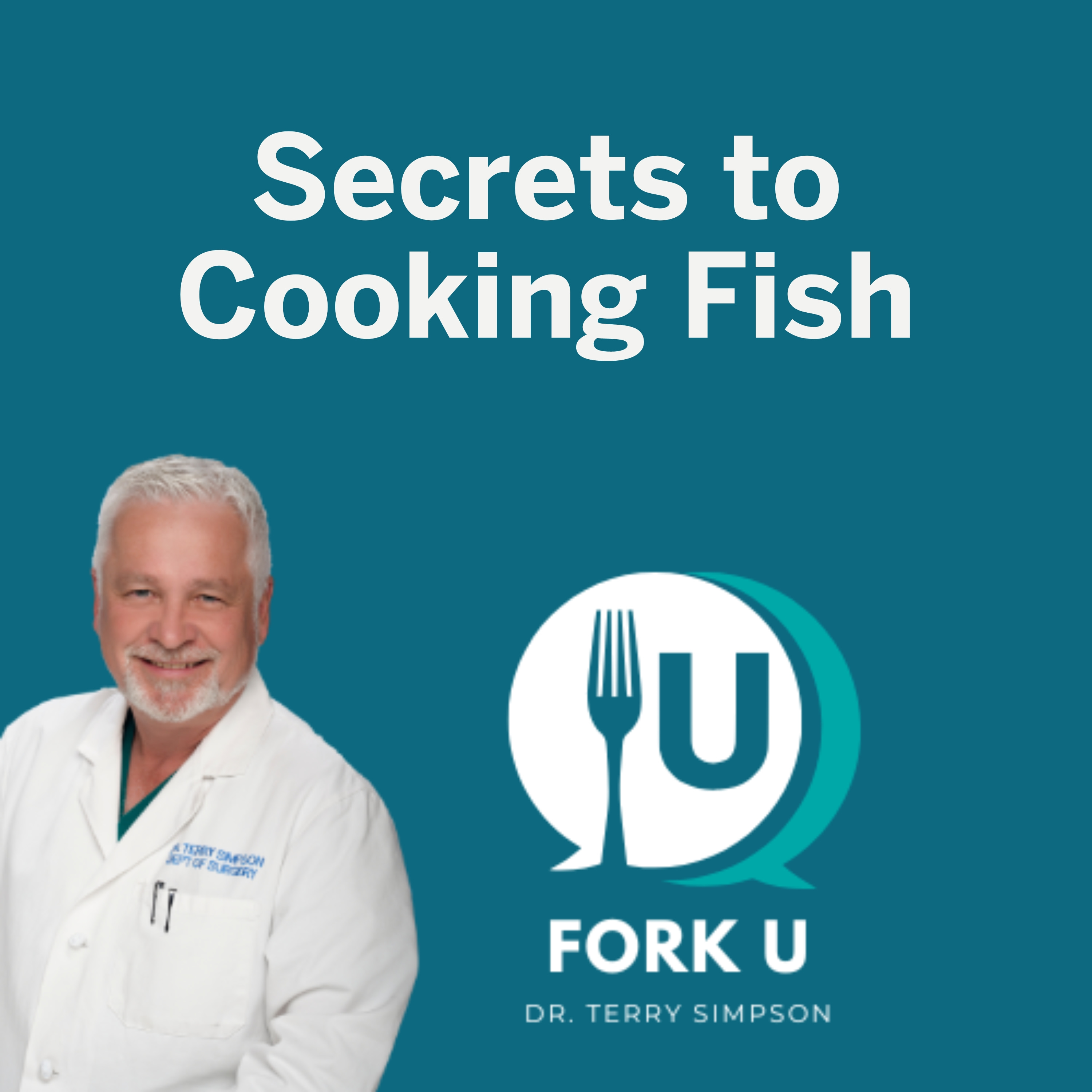 Secrets to Cooking Fish
