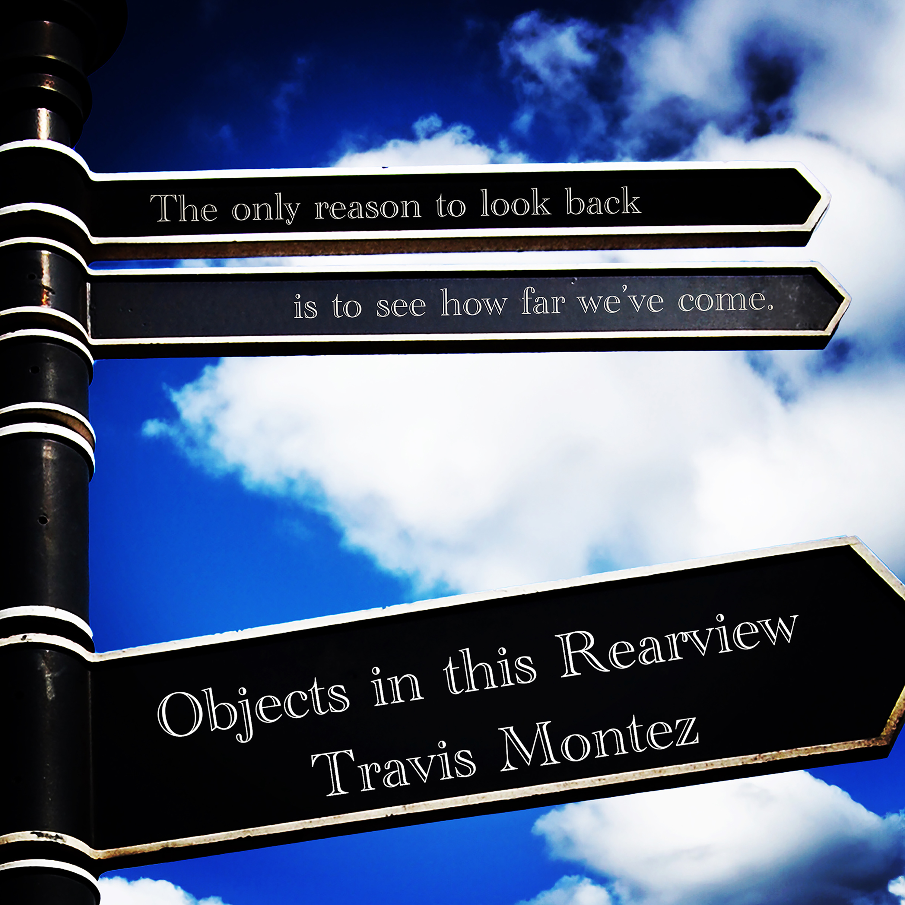 Artwork for Objects In This Rearview with Travis Montez