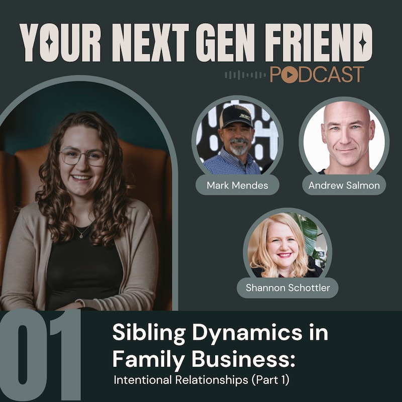 Artwork for podcast Your Next Gen Friend: A Successor's Guide to Business Transition