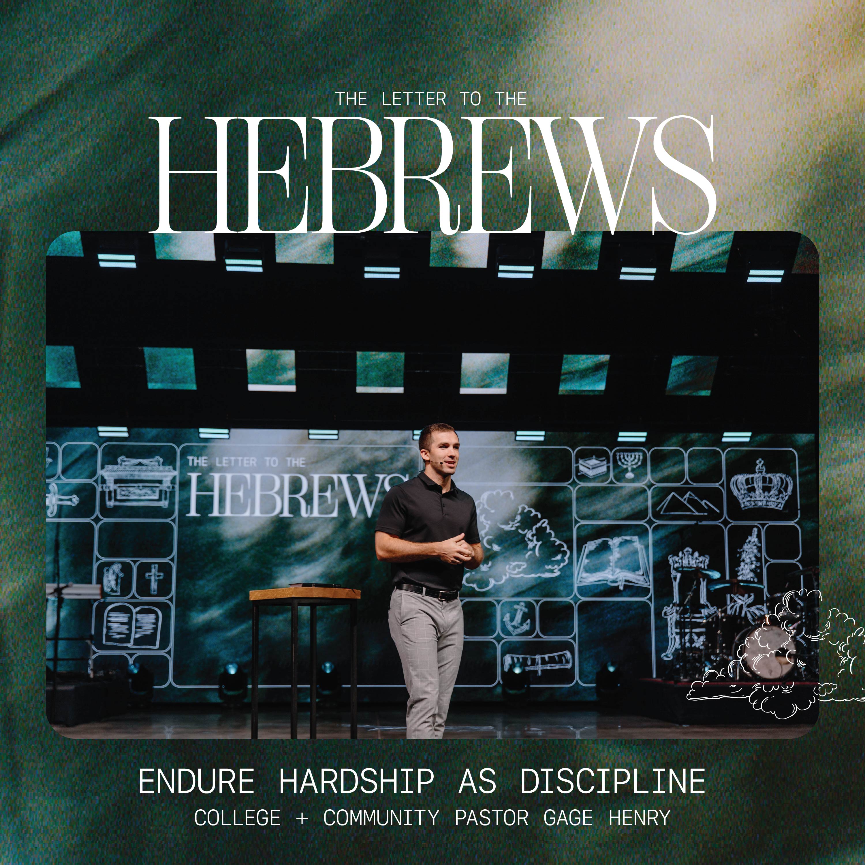 Hebrews: Endure Hardship As Discipline – Gage Henry