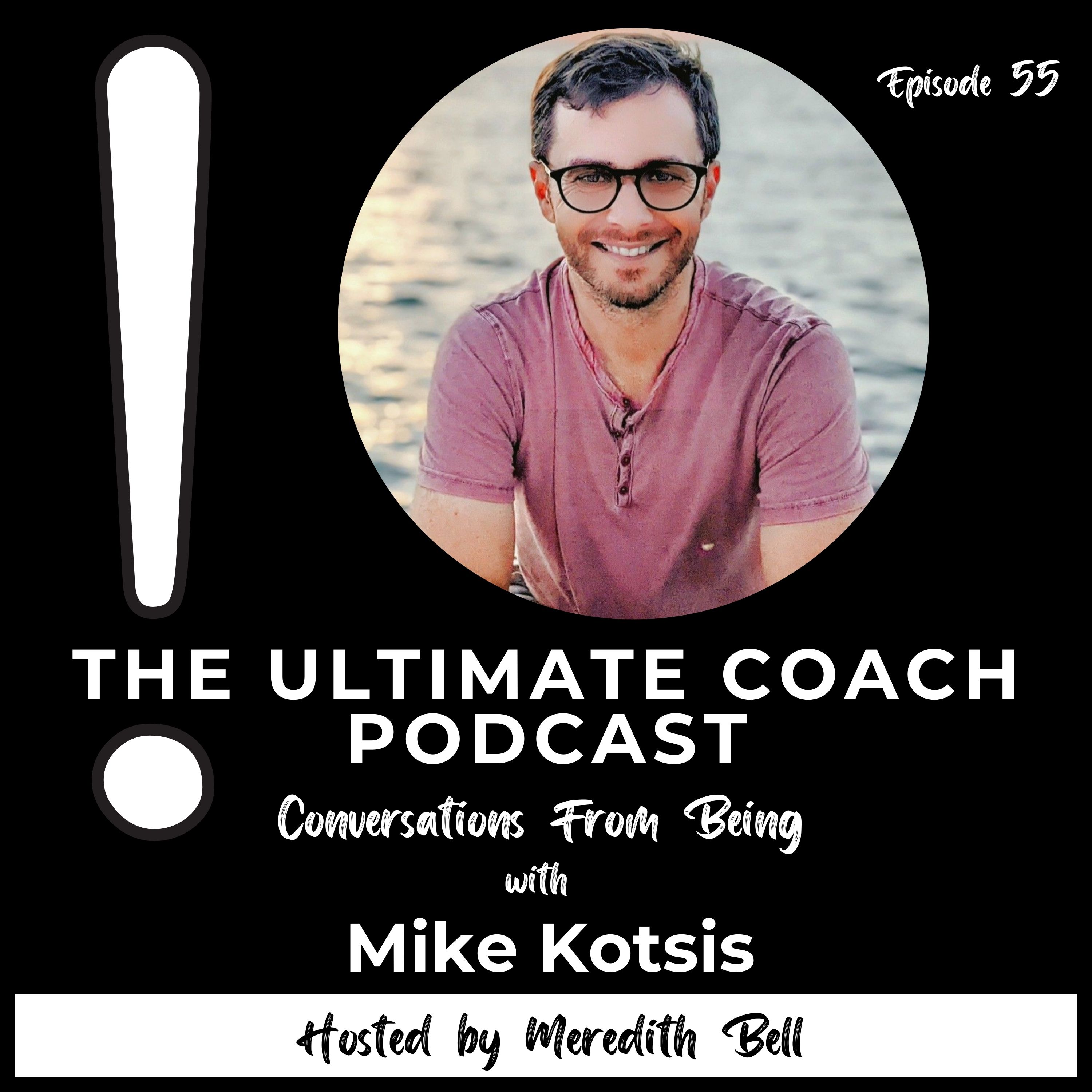 The Ultimate Coach Podcast