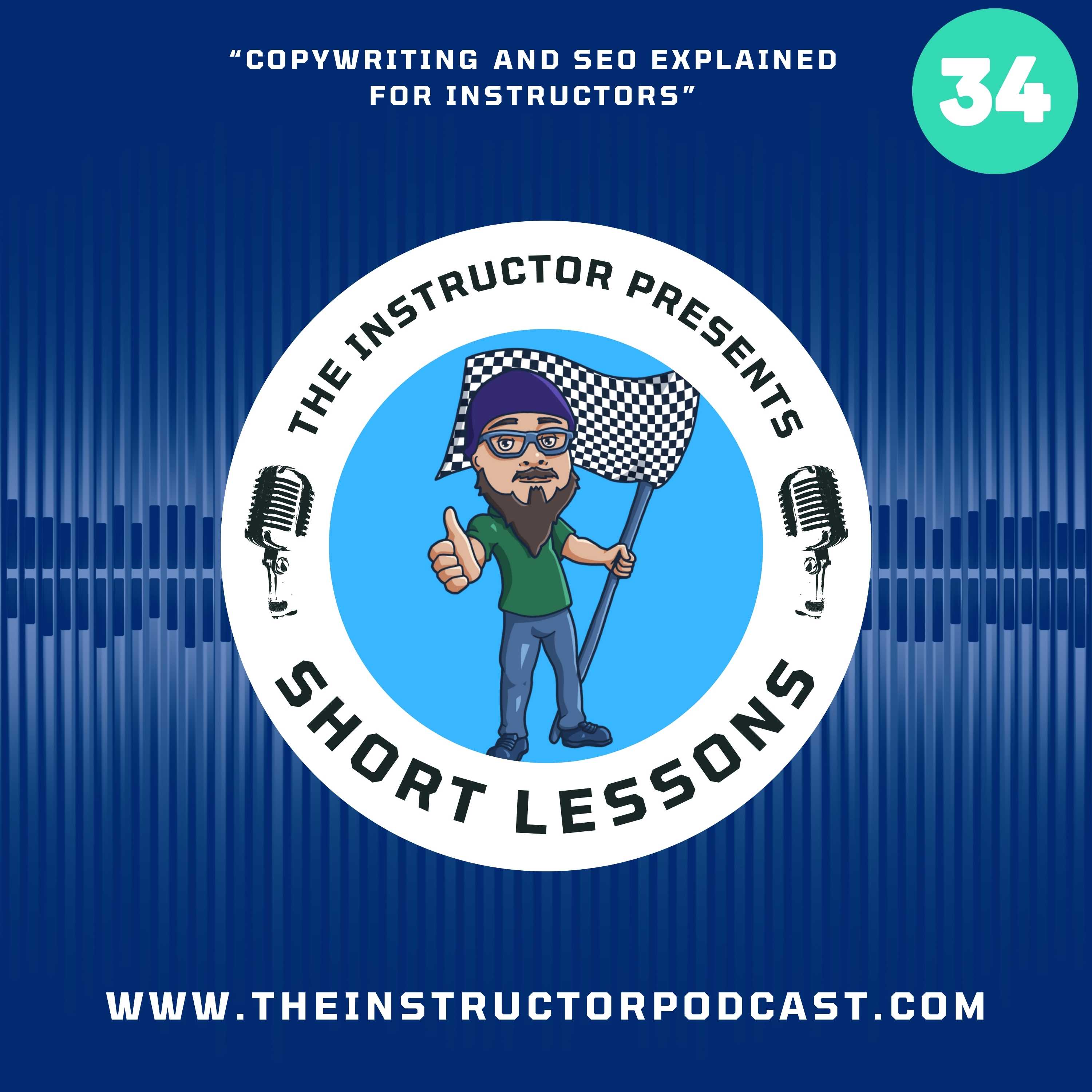Short Lessons #34 - Copywriting and SEO Explained for Instructors