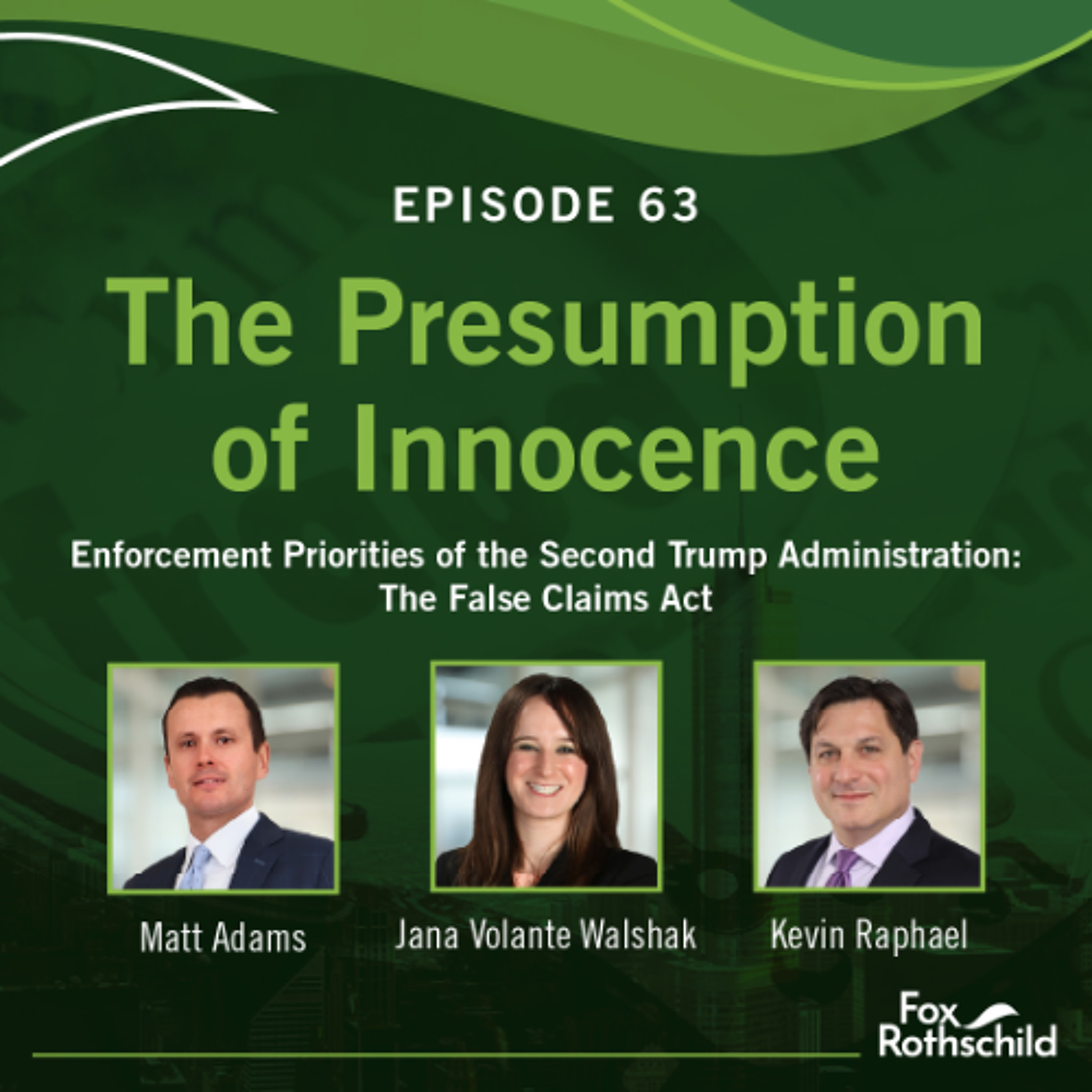 Fox Rothschild: The Presumption of Innocence