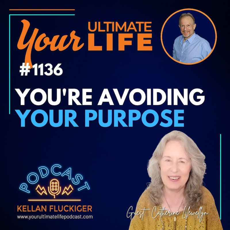 Artwork for podcast Your Ultimate Life with Kellan Fluckiger
