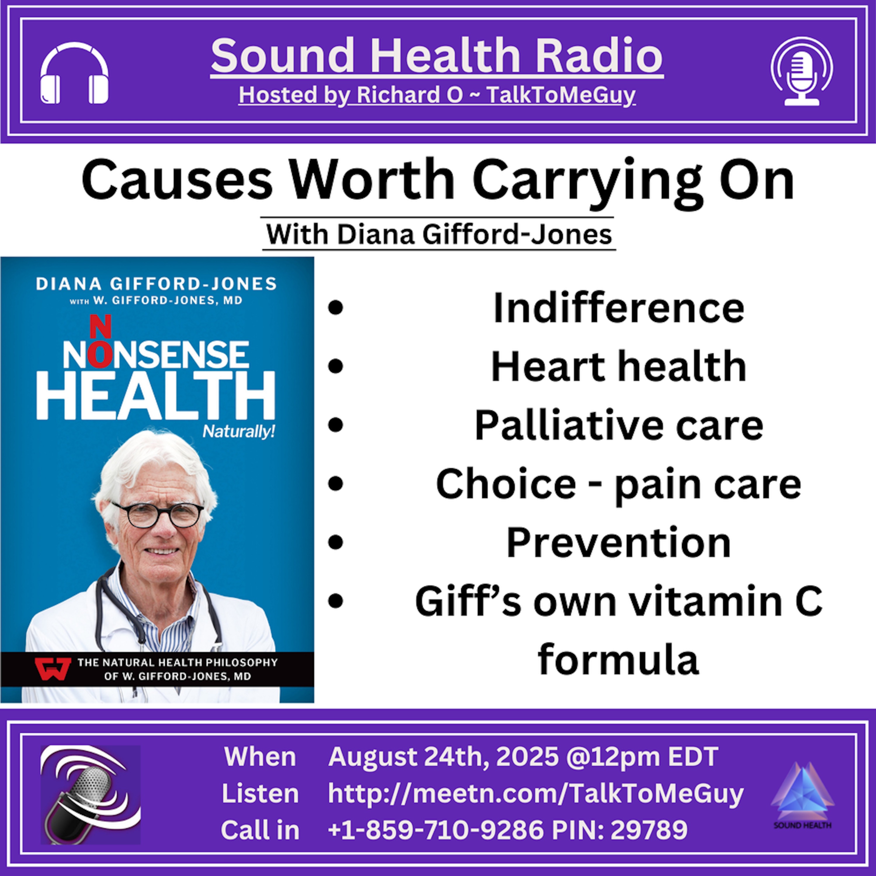 Causes Worth Carrying On with Diana Gifford-Jones