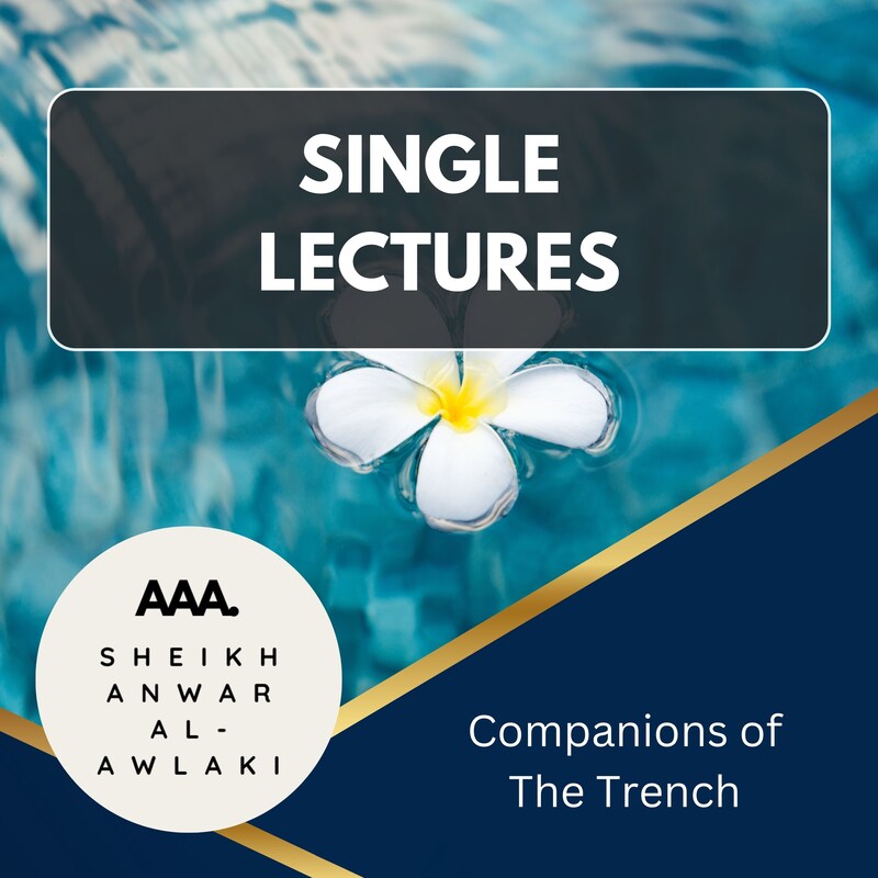 Artwork for podcast Sheikh Imam Anwar Al Awlaki