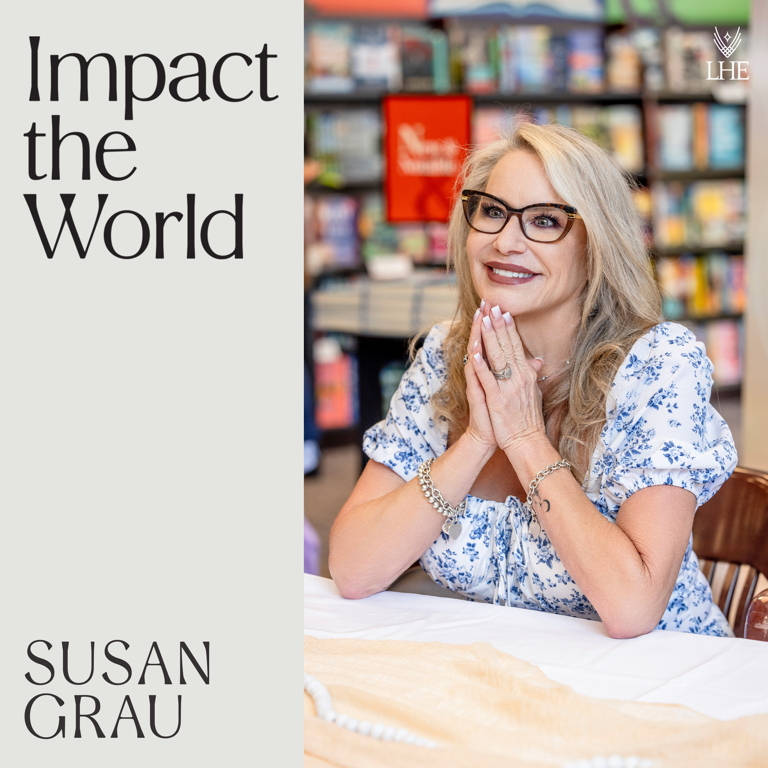 Impact the World with Lee Harris