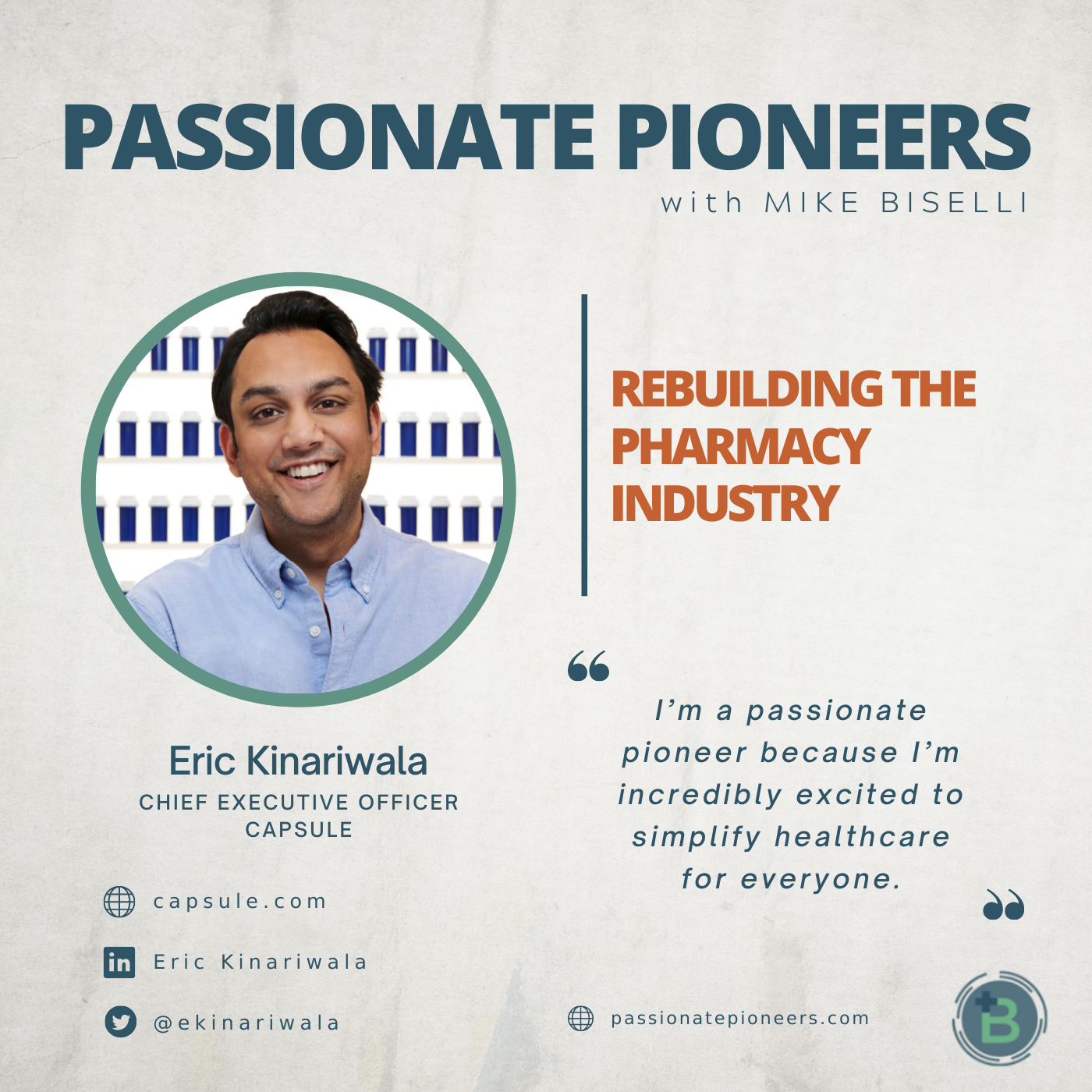 Rebuilding the Pharmacy Industry with Eric Kinariwala