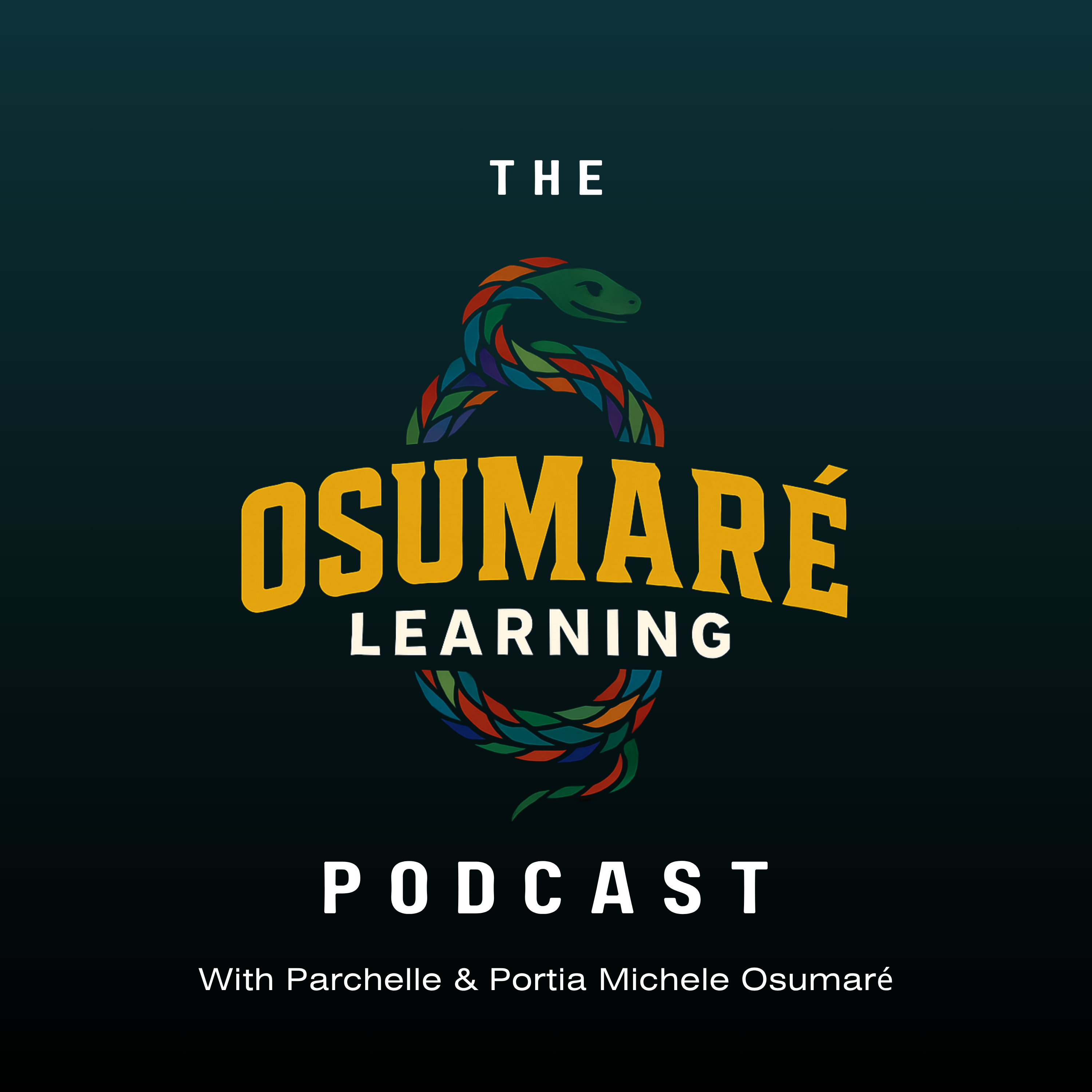 Show artwork for The Osumaré Learning Podcast
