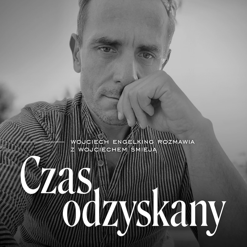 Artwork for podcast Czas odzyskany