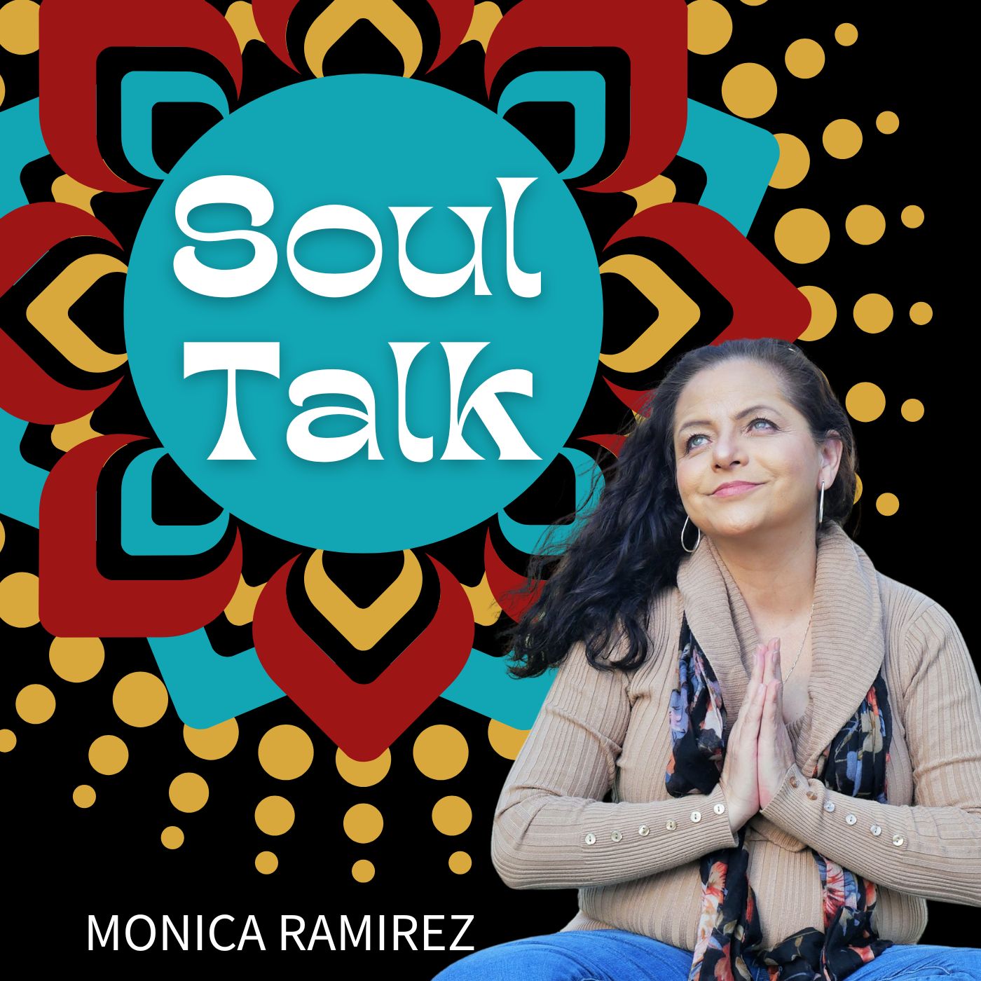 Soul Talk with Monica Ramirez Album Art